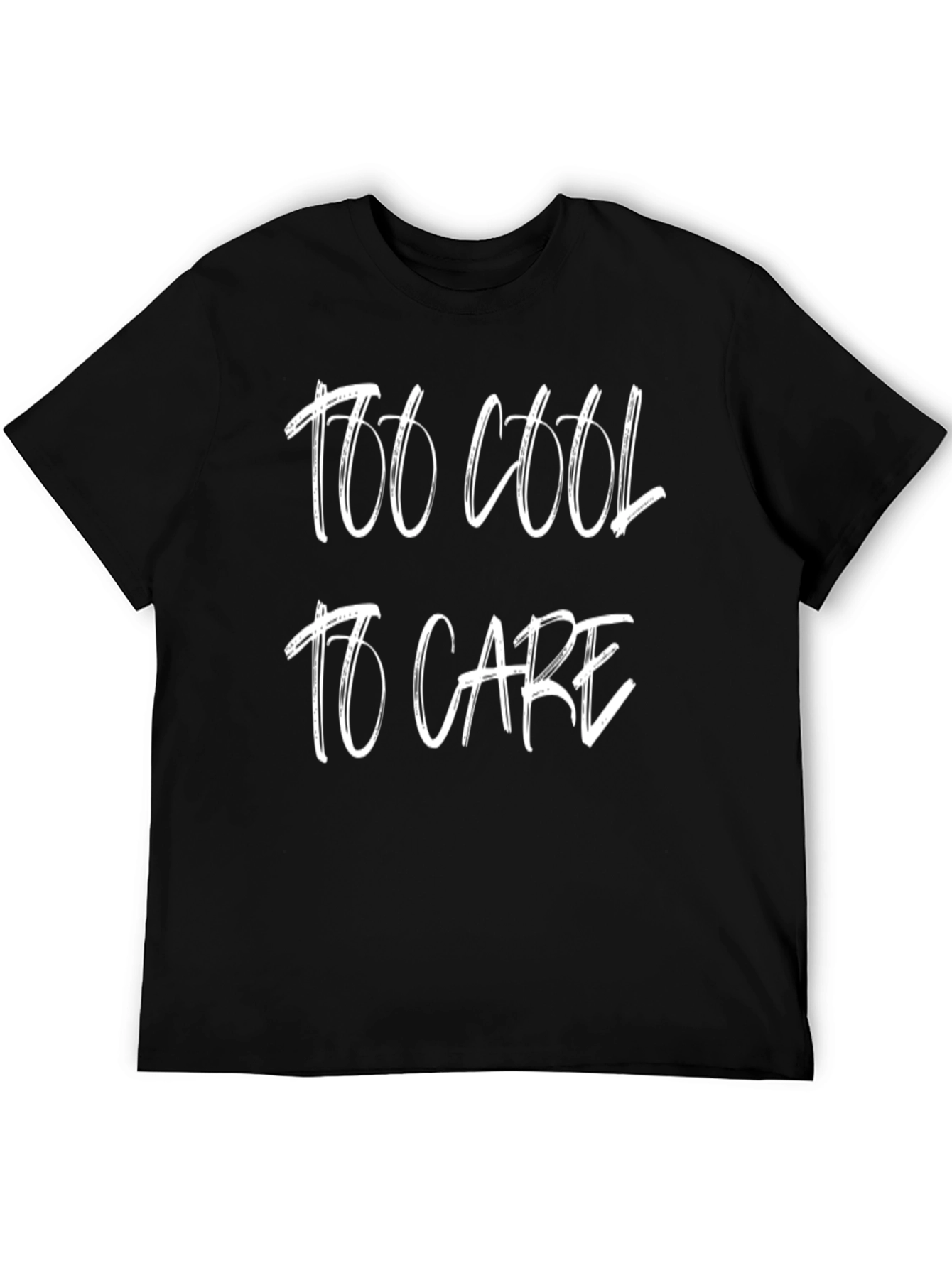 Too Cool to Care Graphic T-Shirt
