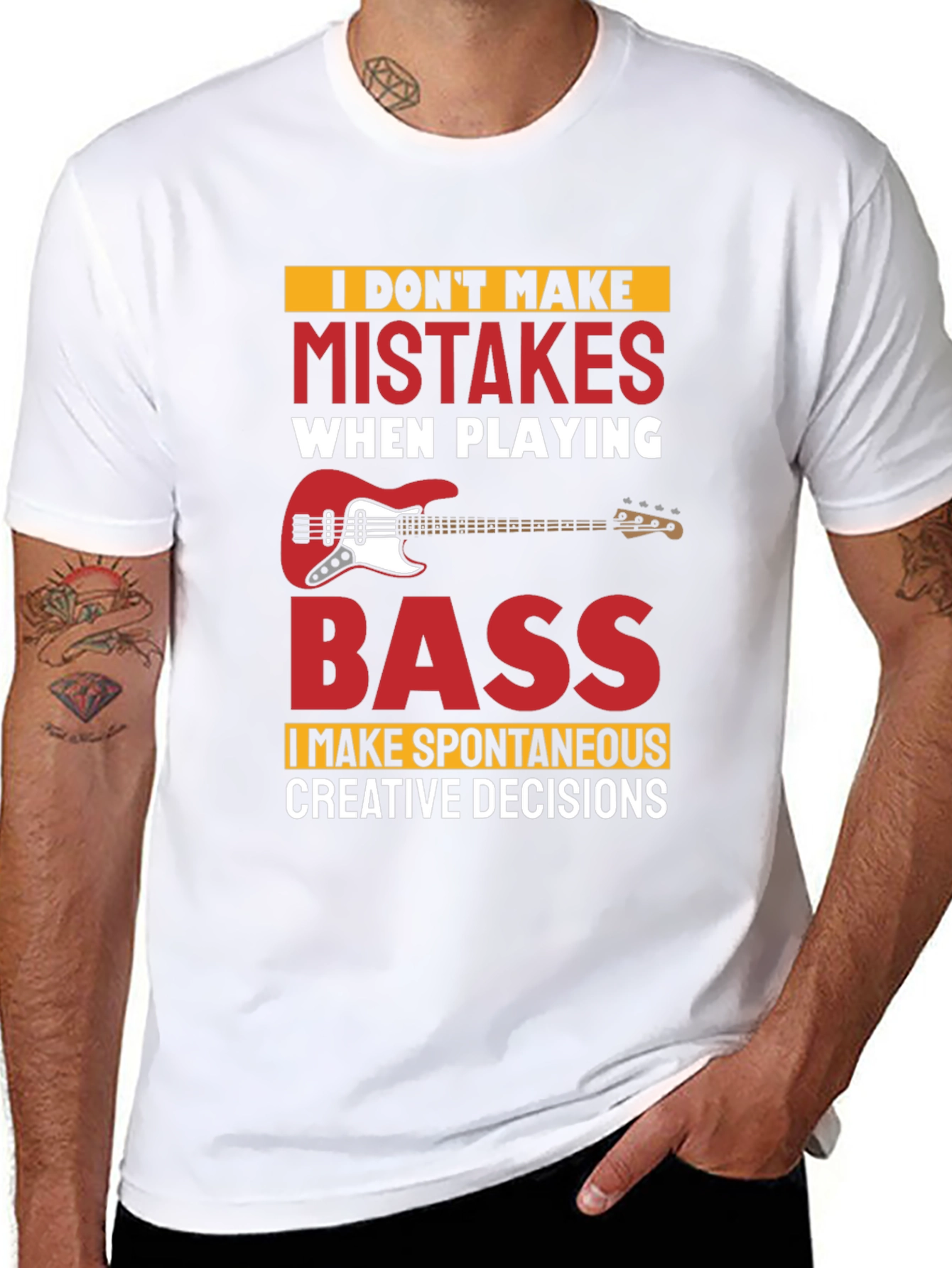 Funny Bass Player T-Shirt - No Mistakes Creative Decisions