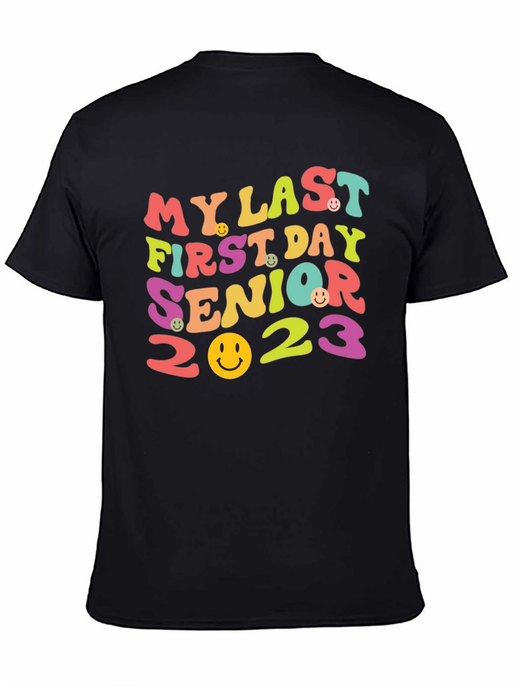 Senior 2023 Last Day First Day T-Shirt