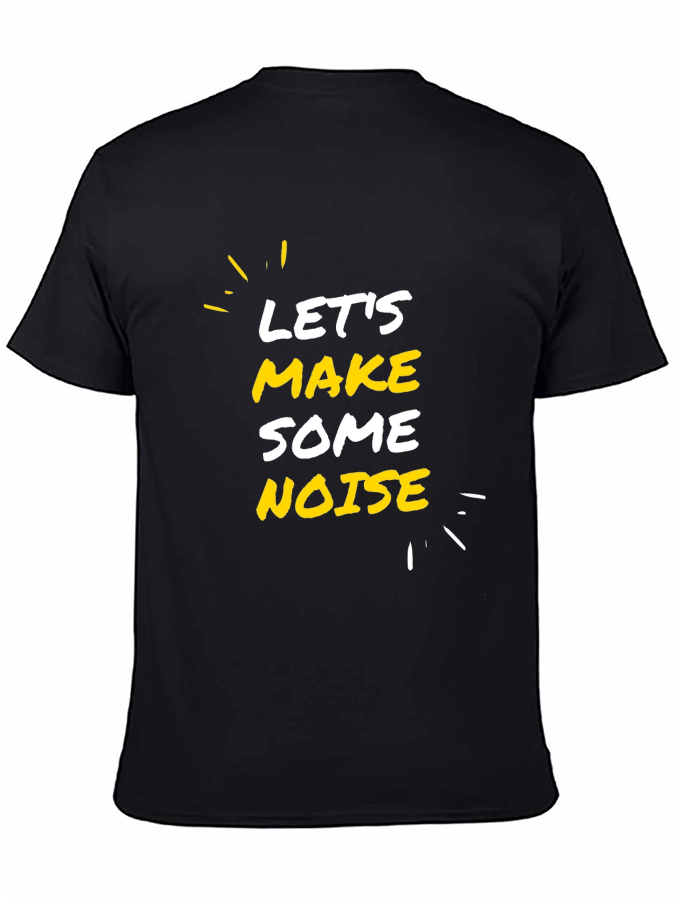 Lets Make Some Noise Black Graphic Tee