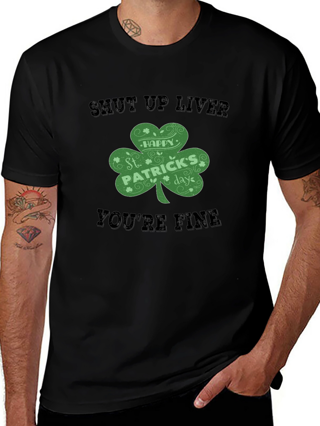 St. Patricks Day Shut Up Liver T-Shirt