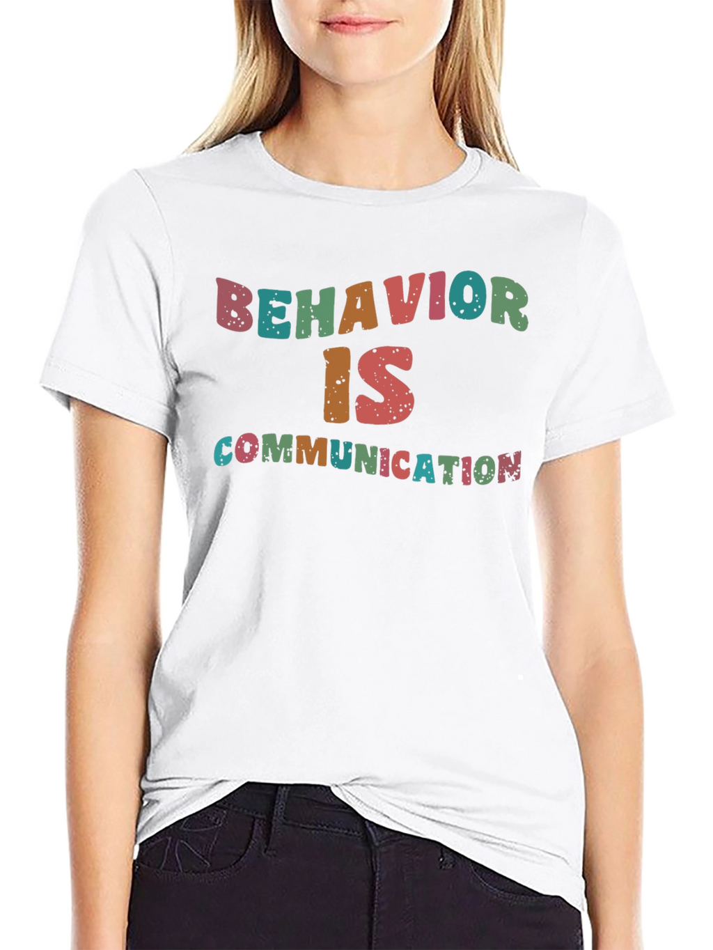 Behavior is Communication Graphic T-Shirt