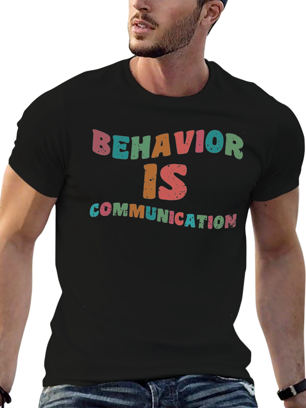 Behavior is Communication Graphic T-Shirt
