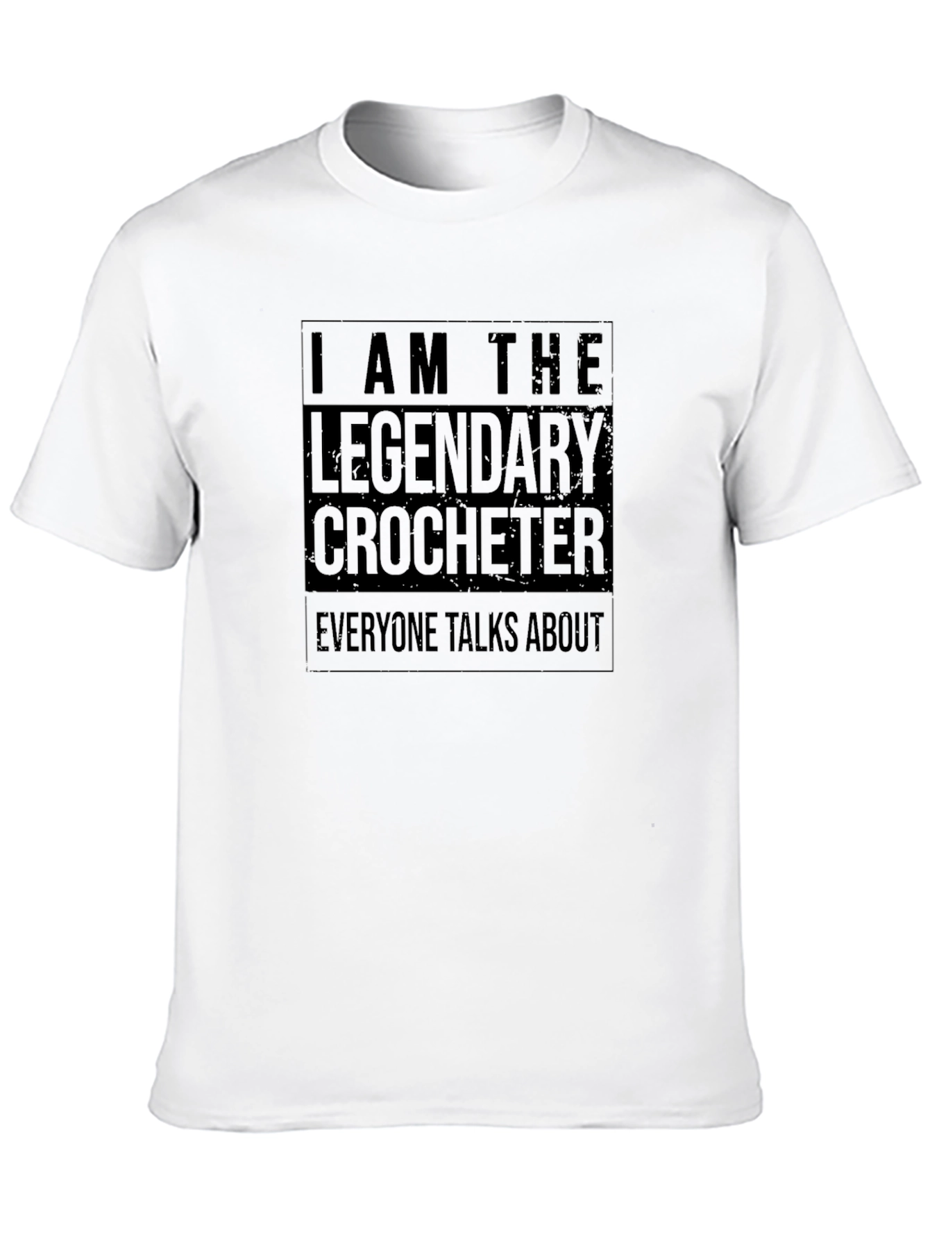 Legendary Crocheter T-Shirt - Unique Design