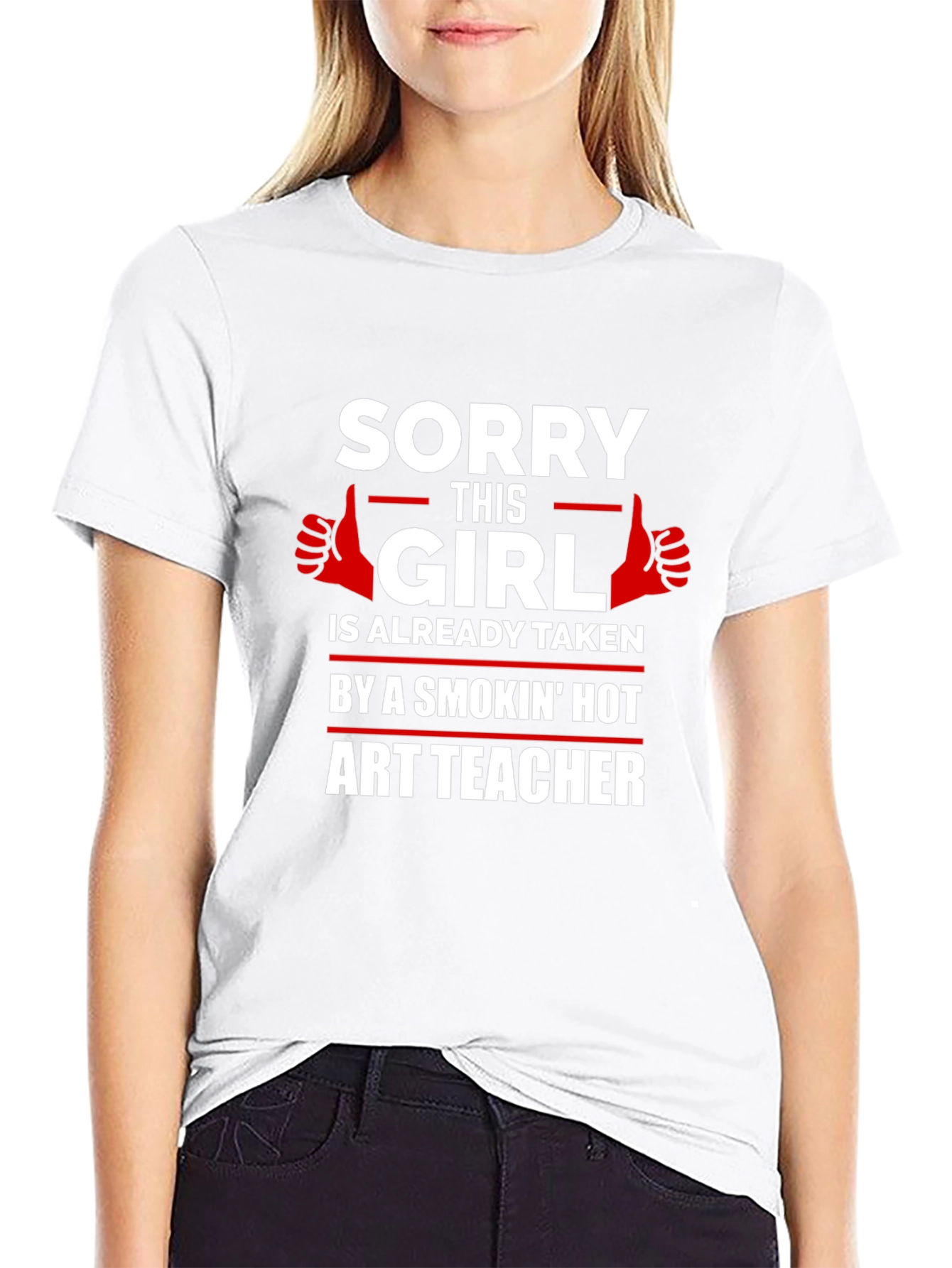 Sorry This Girl Is Taken Art Teacher T-Shirt