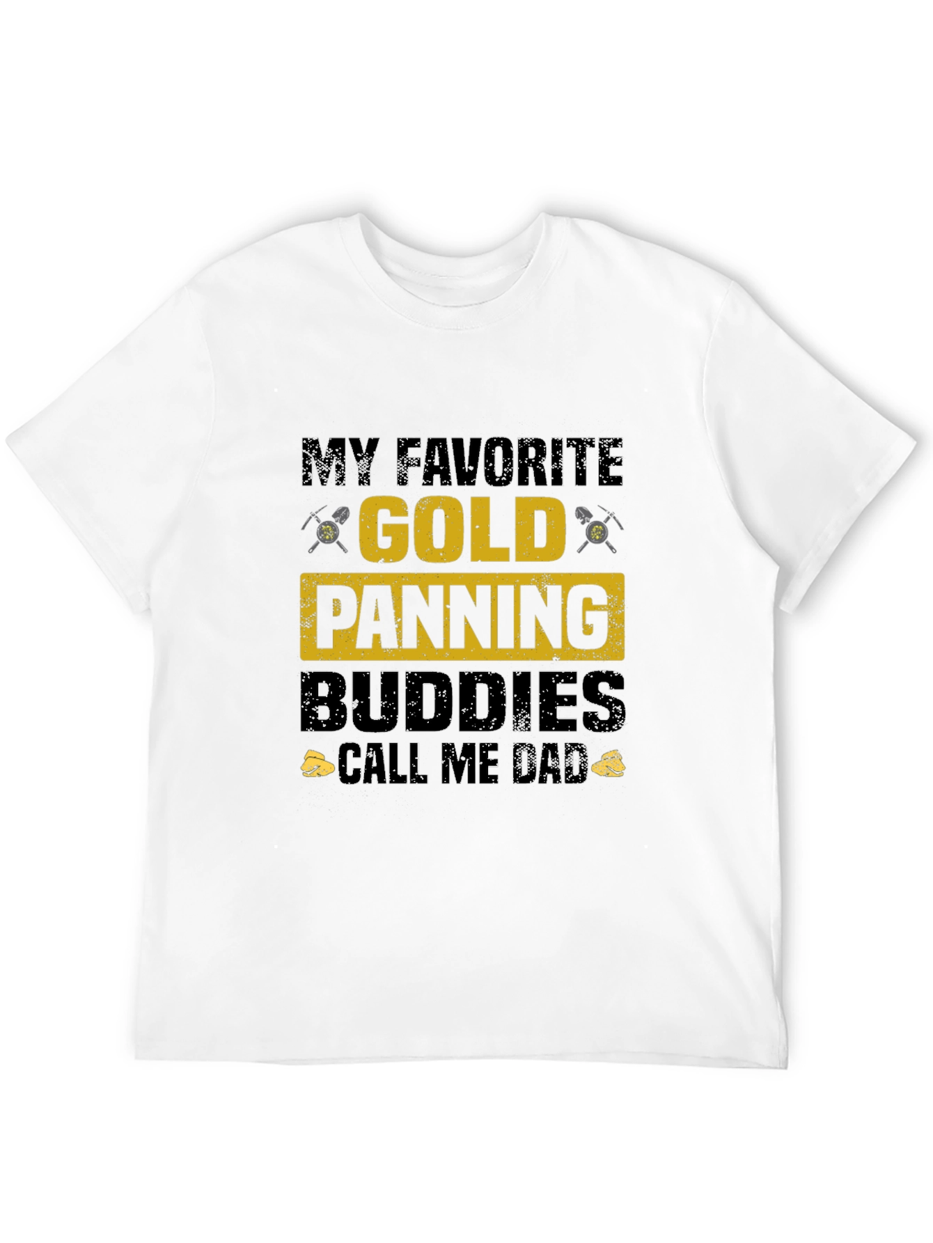 Gold Panning Buddies Dad T-Shirt