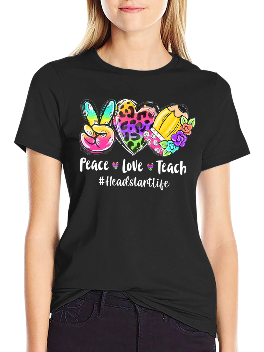 Peace Love Teach Graphic Tee - Headstart Life