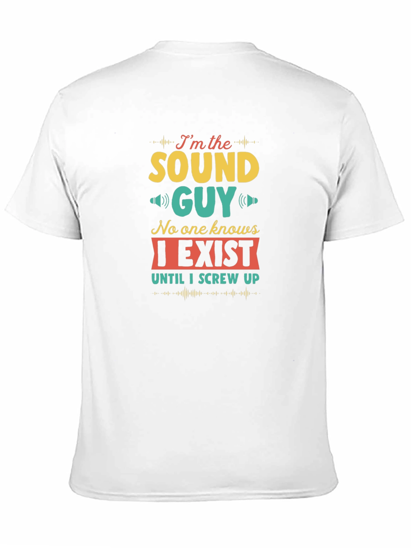 Sound Guy Funny T-Shirt