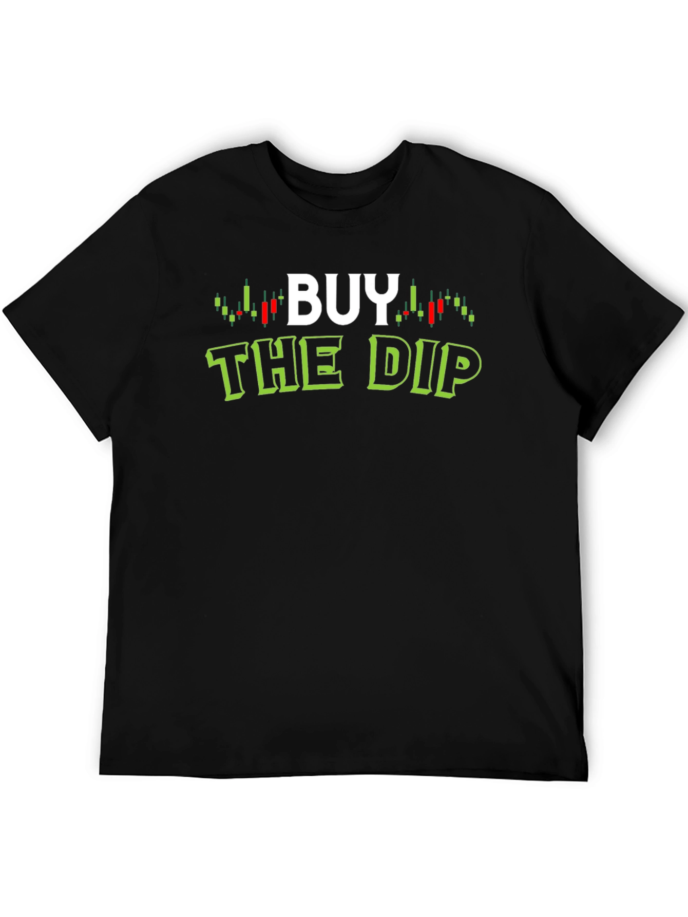 Buy The Dip Trader T-Shirt