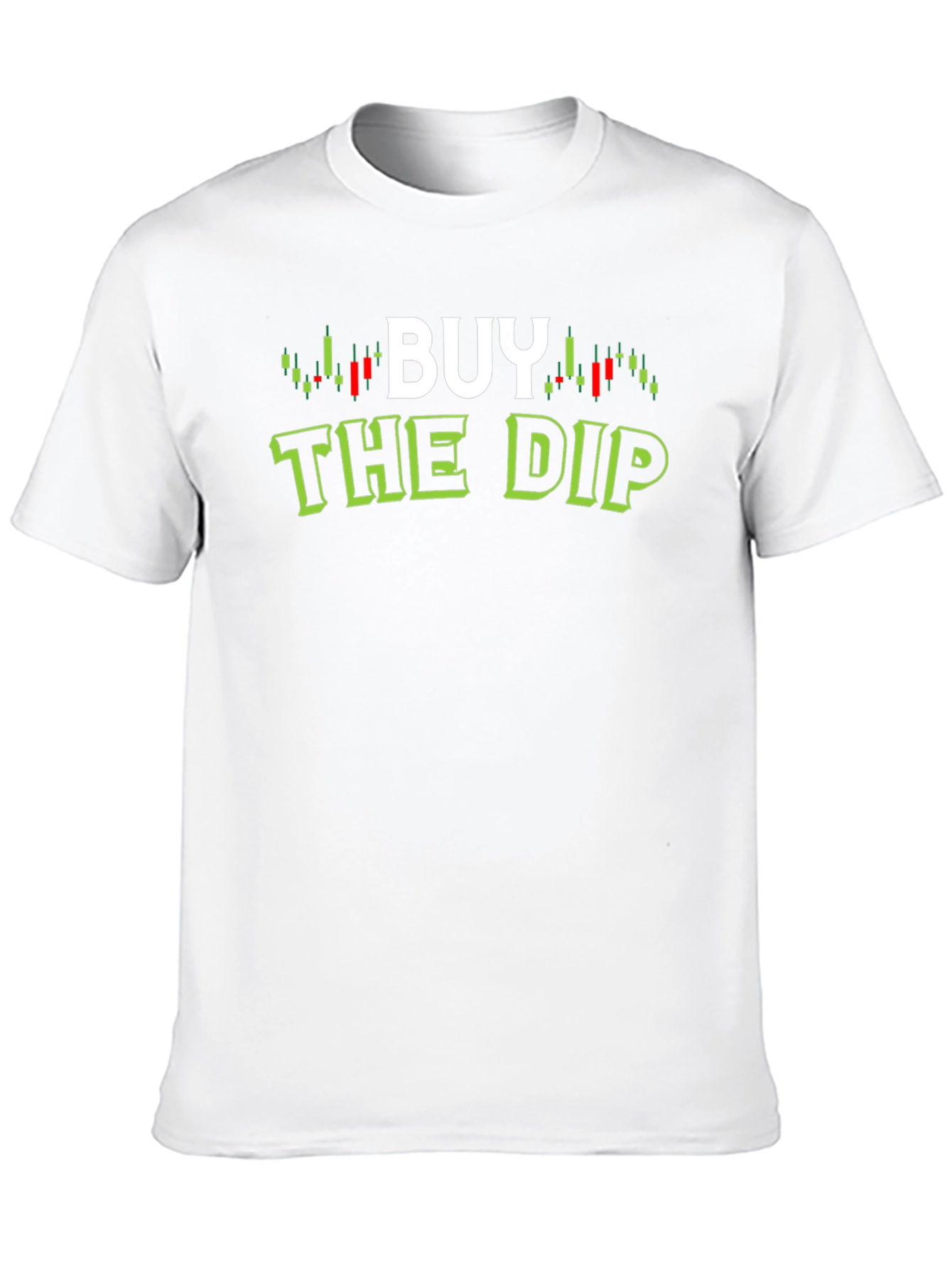 Buy The Dip Trader T-Shirt