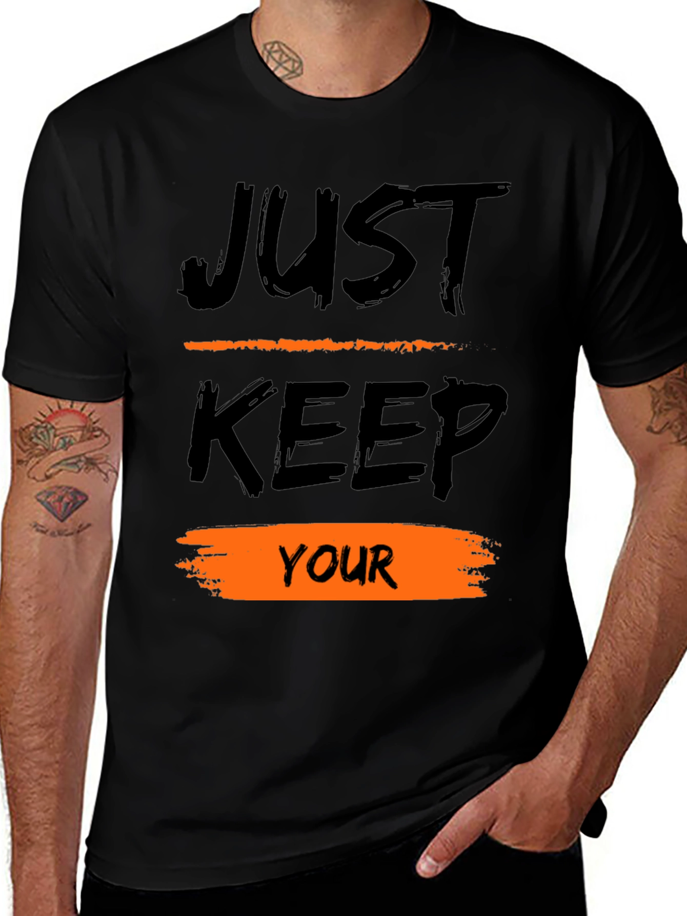 Just Keep Your T-Shirt