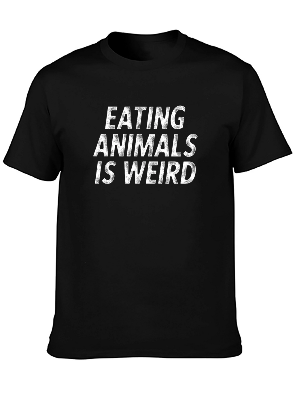Eating Animals is Weird Graphic T-Shirt