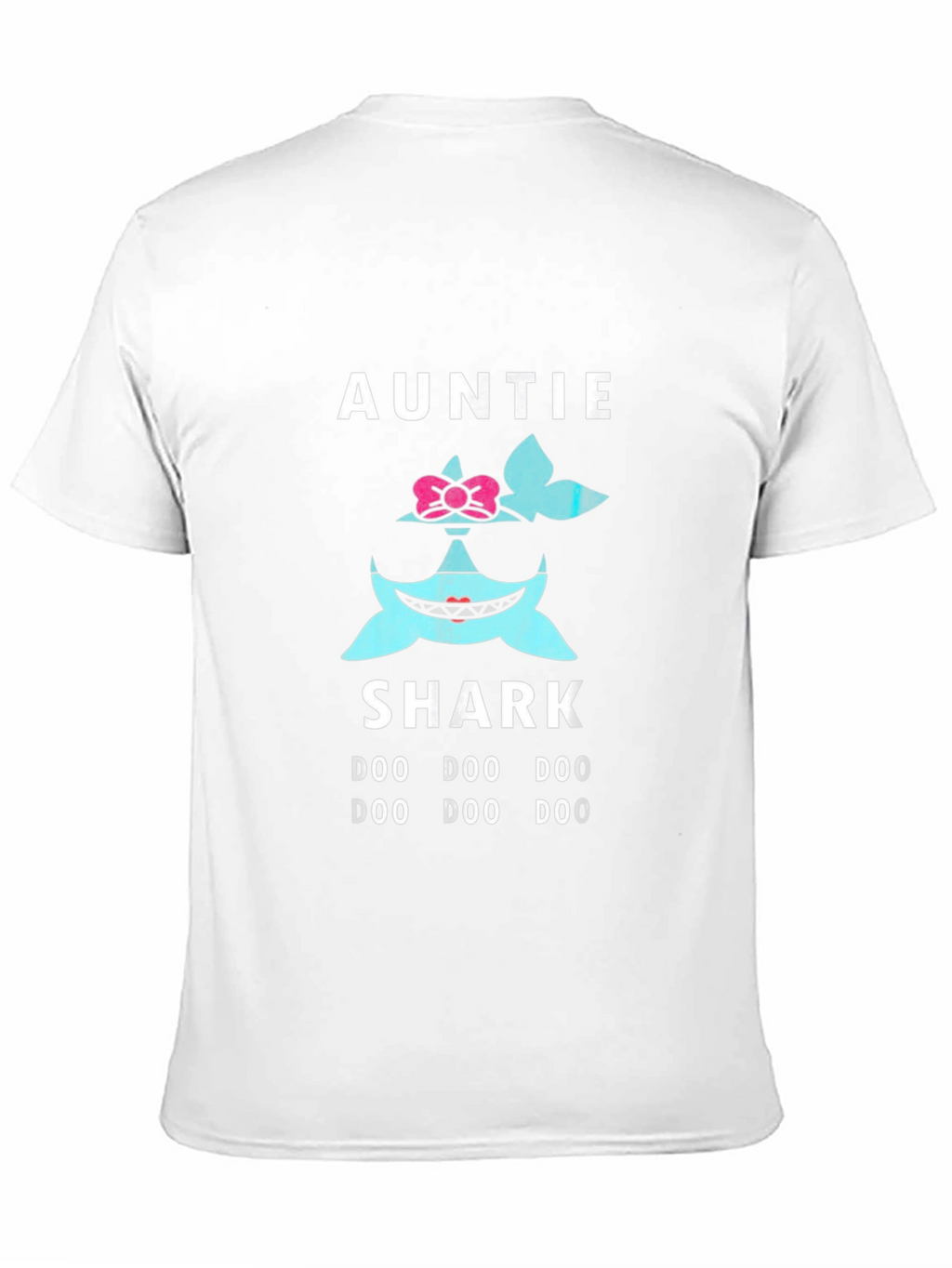 Auntie Shark T-Shirt - Doo Doo Doo!