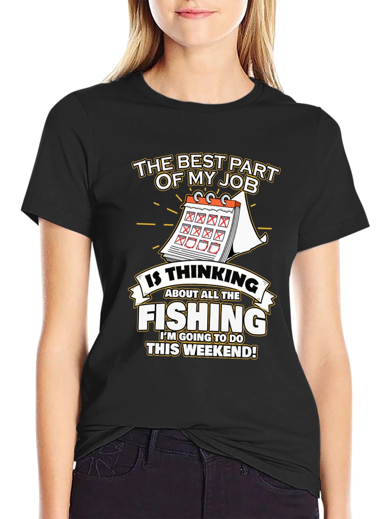 Fishing Weekend T-Shirt - The Best Part of My Job