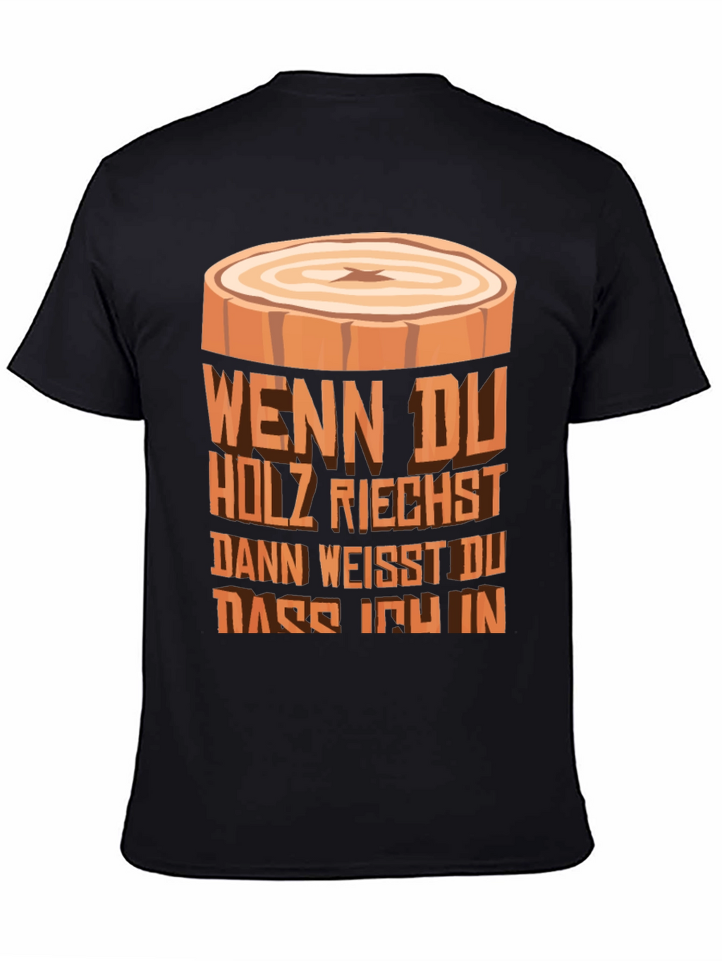 Wood Scent T-Shirt - Lumberjack Humor Tee