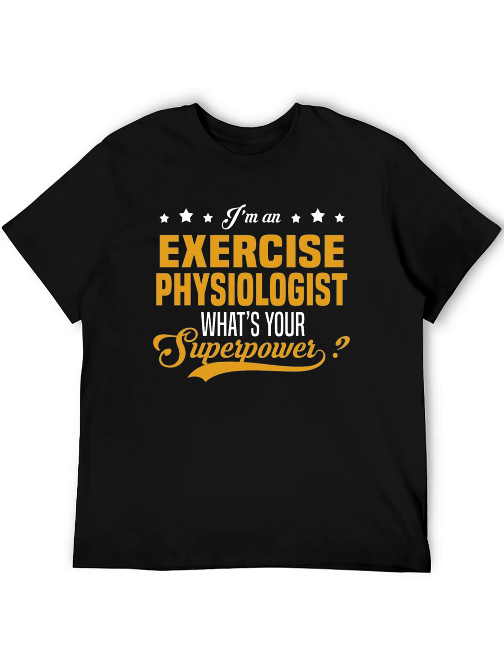 Exercise Physiologist Superpower Graphic T-Shirt
