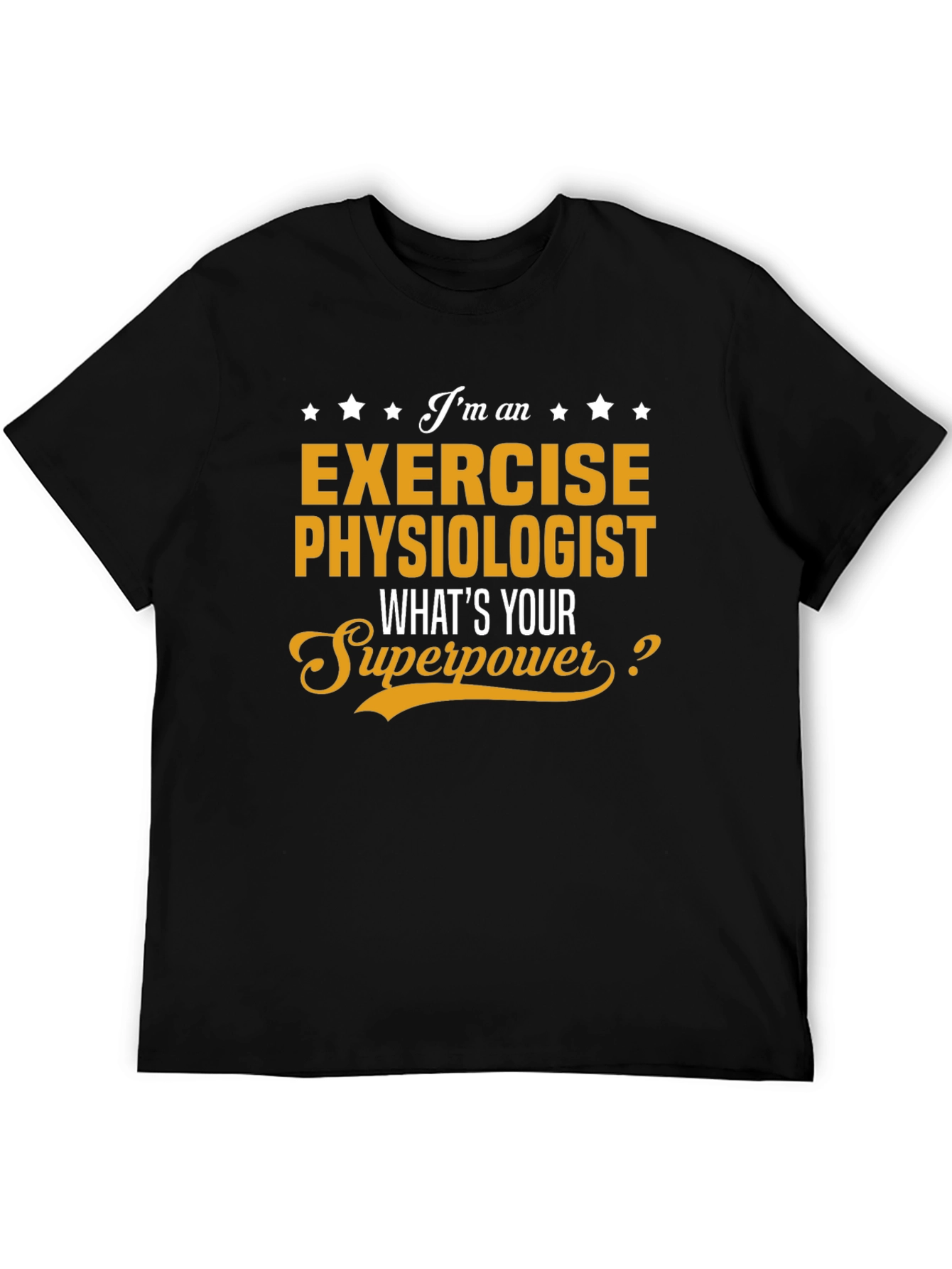 Exercise Physiologist Superpower Graphic T-Shirt