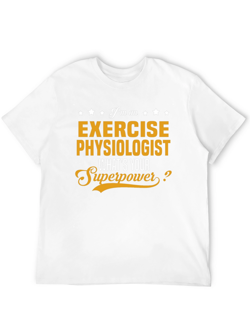 Exercise Physiologist Superpower Graphic T-Shirt