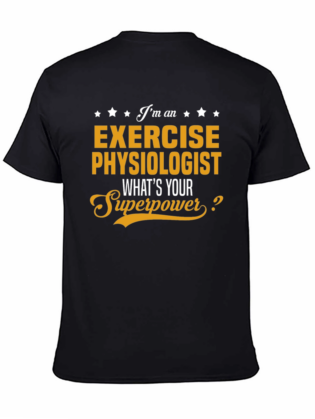 Exercise Physiologist Superpower Graphic T-Shirt