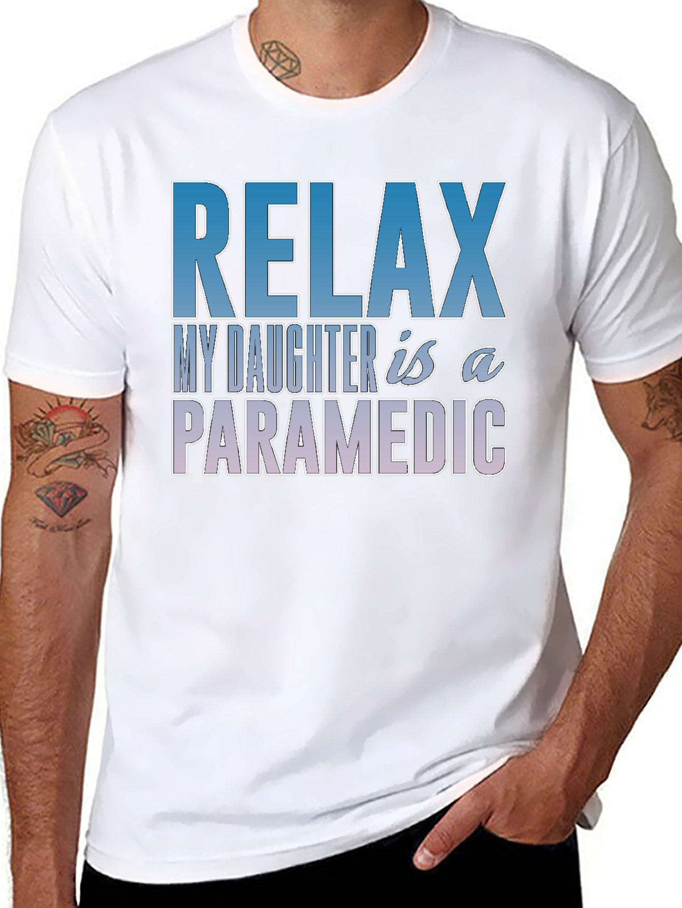 Relax My Daughter is a Paramedic T-Shirt