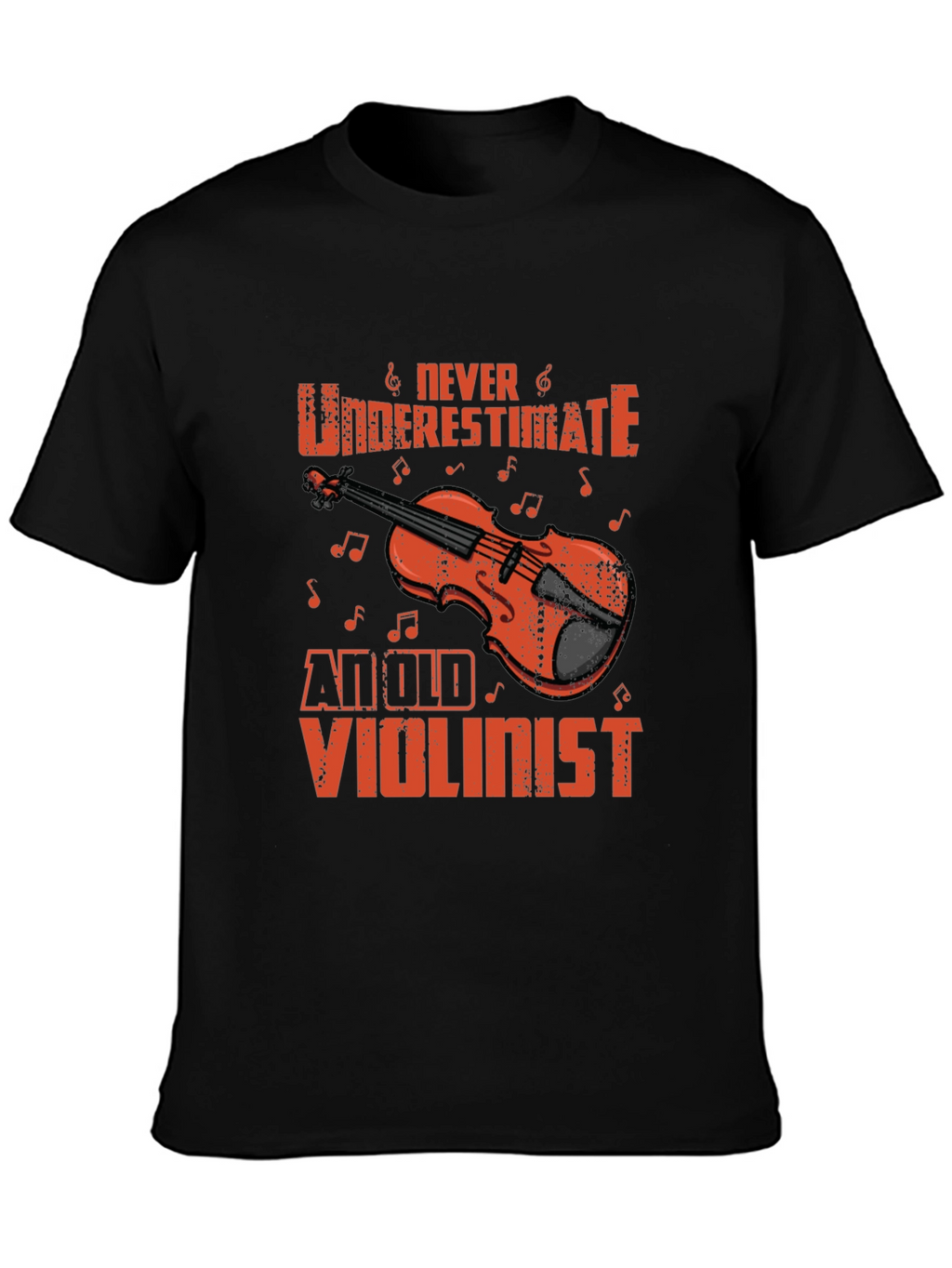 Never Underestimate an Old Violinist T-Shirt
