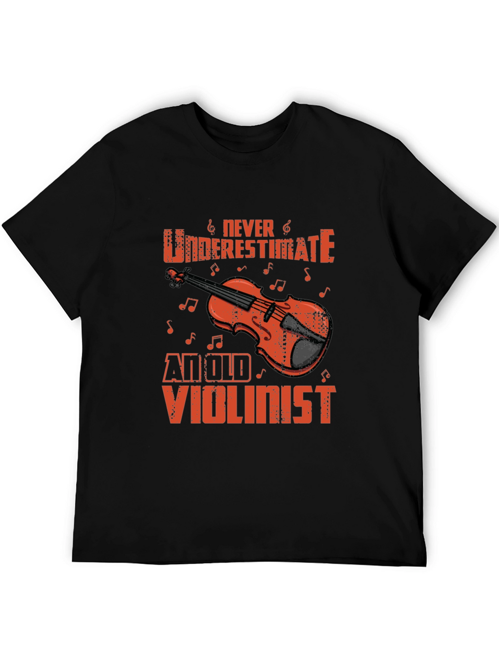 Never Underestimate an Old Violinist T-Shirt
