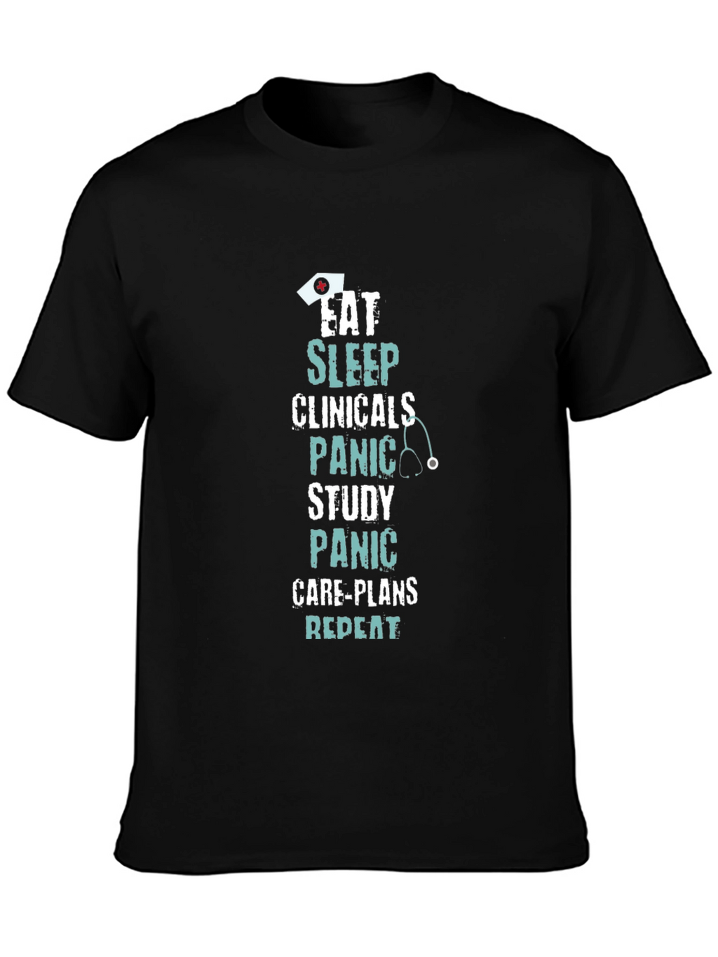 Eat Sleep Clinicals Funny Nurse T-Shirt