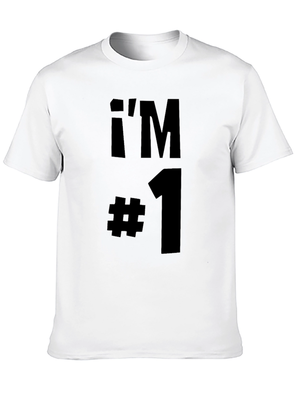 Im #1 T-Shirt - Black Cotton Graphic Tee