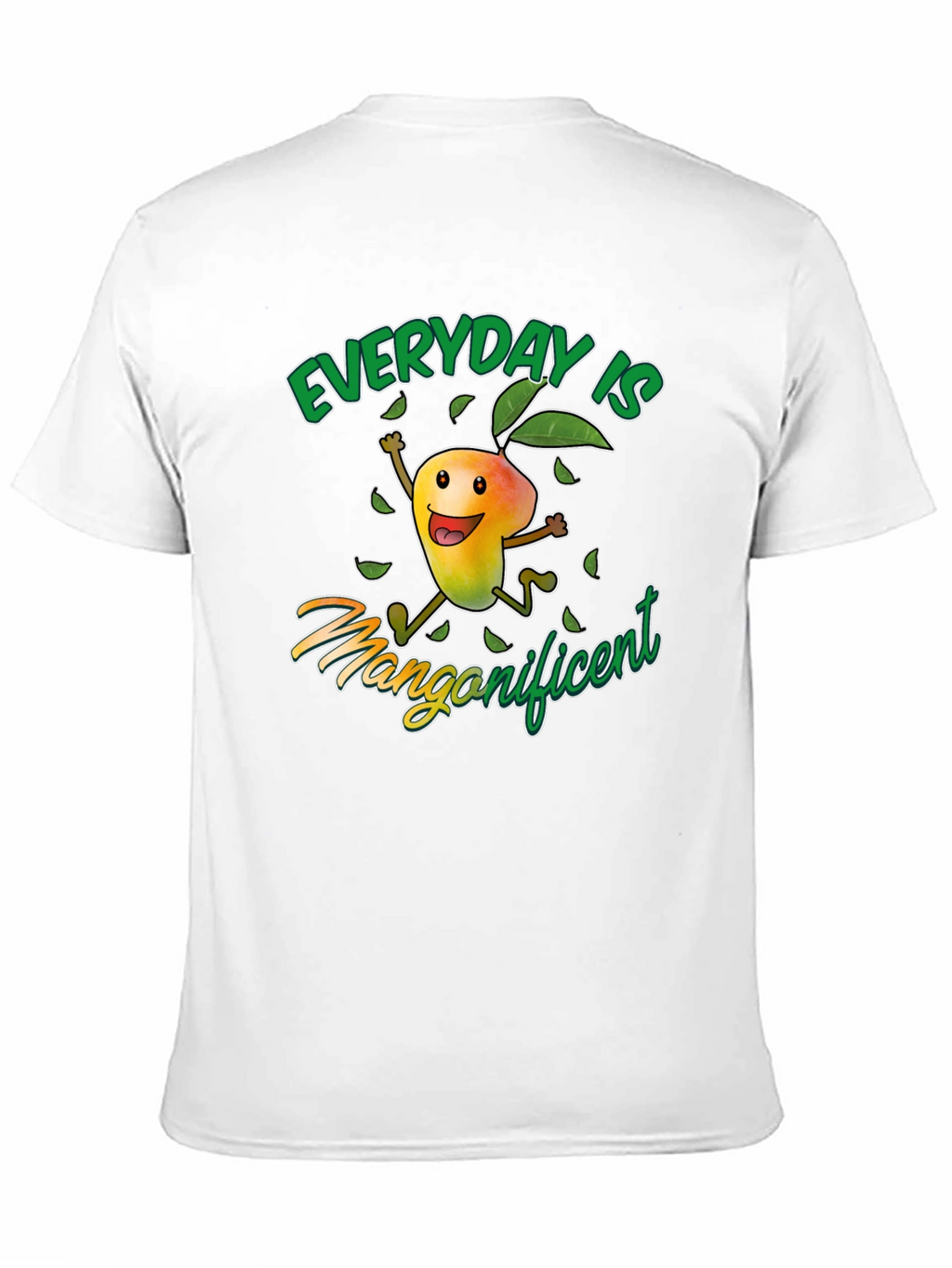 Everyday is Mangonificent Graphic Tee