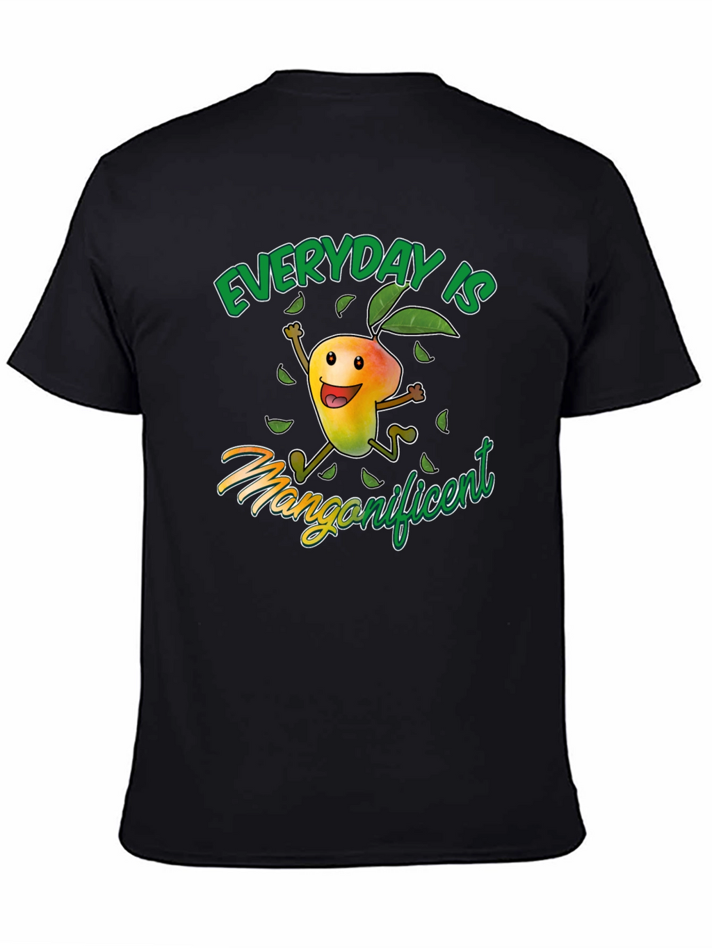 Everyday is Mangonificent Graphic Tee