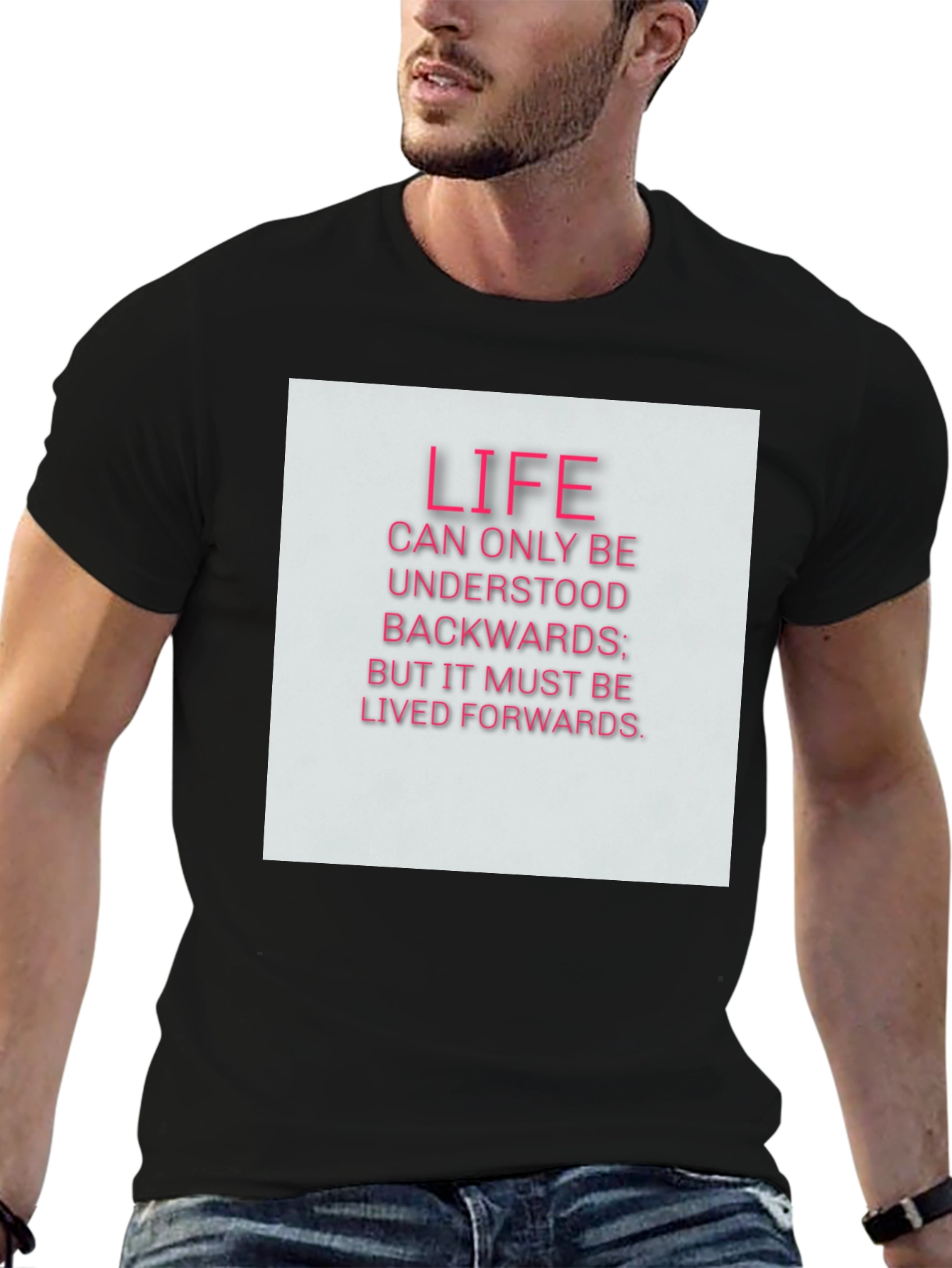 Life Quote T-Shirt - Black
