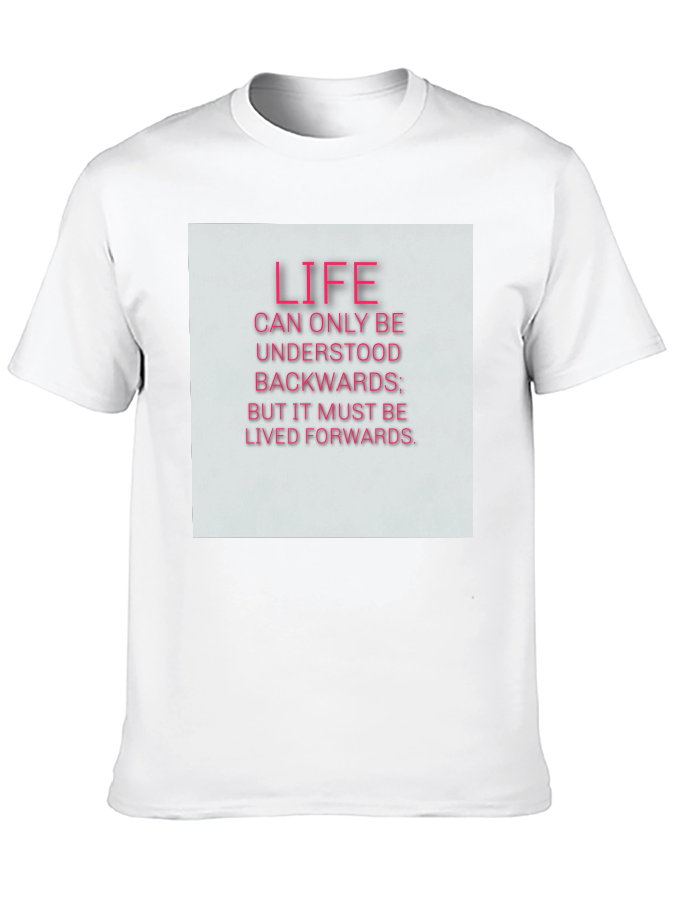 Life Quote T-Shirt - Black