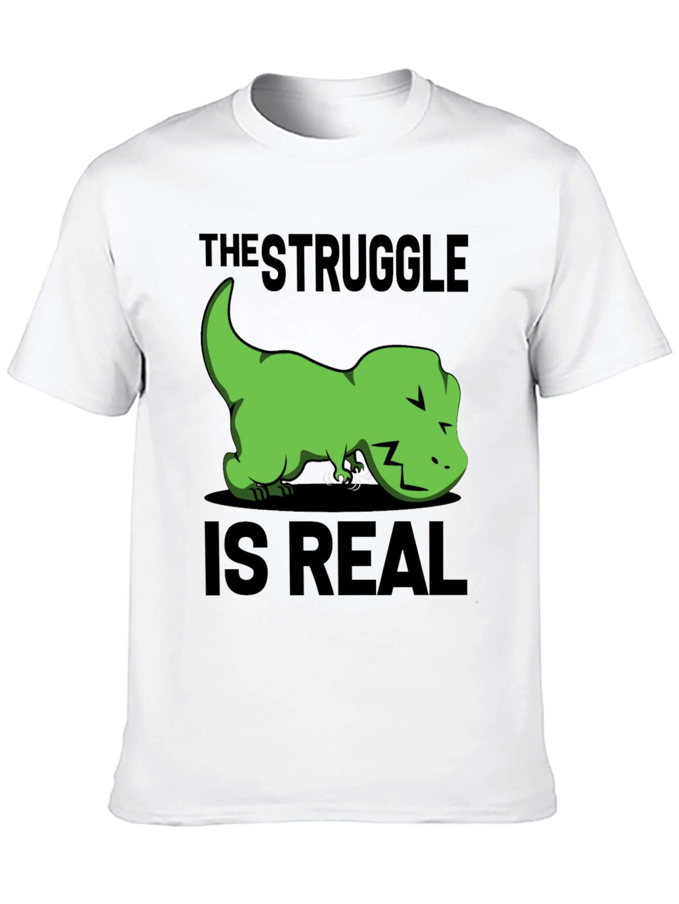 Struggle is Real T-Rex Graphic T-Shirt