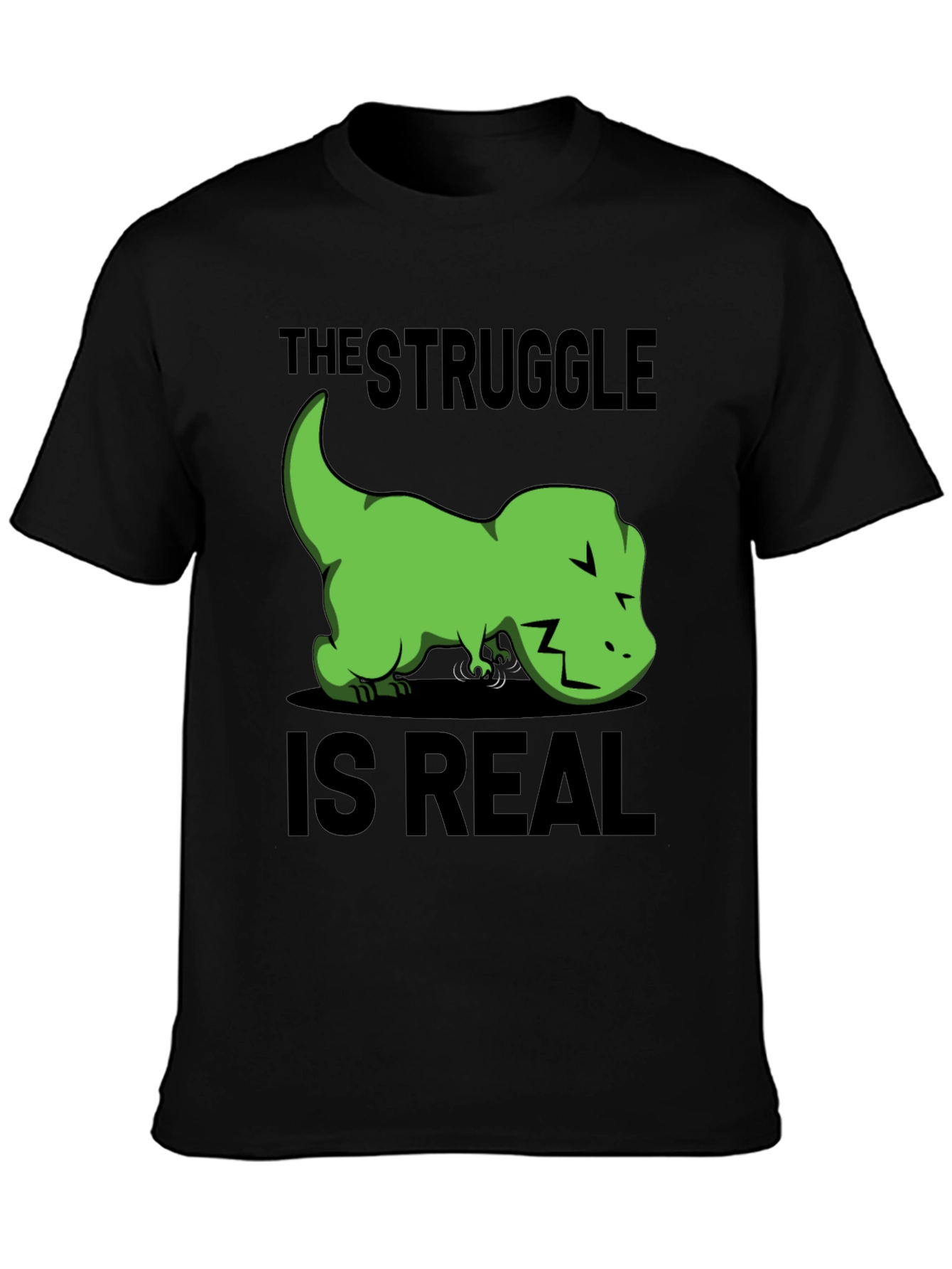 Struggle is Real T-Rex Graphic T-Shirt