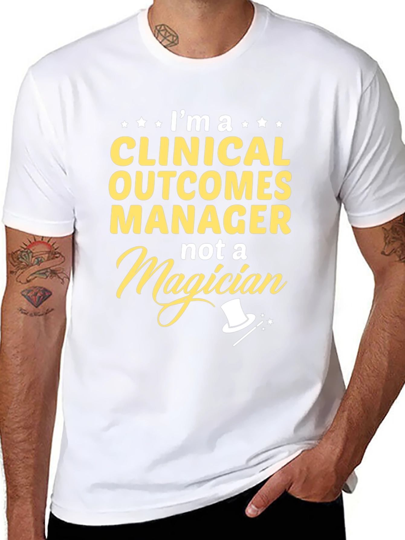 Clinical Outcomes Manager T-Shirt - Not a Magician!