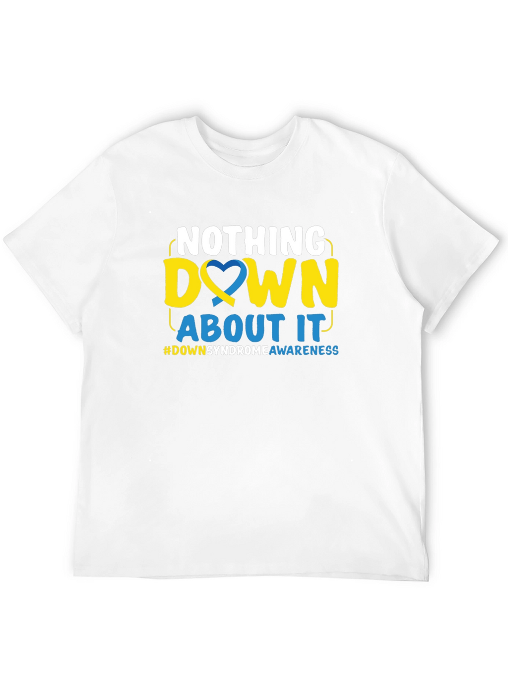 Down Syndrome Awareness T-Shirt