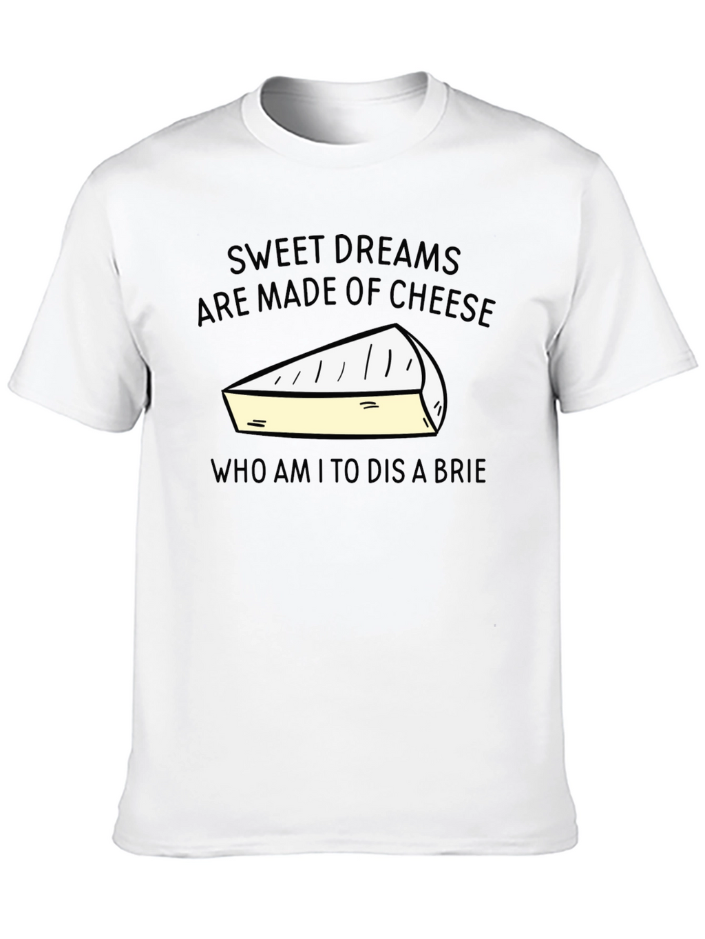 Sweet Dreams Cheese Graphic Tee