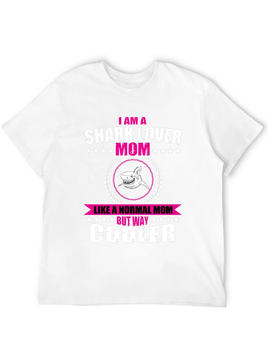 Shark Lover Mom T-Shirt - Cool & Unique Design