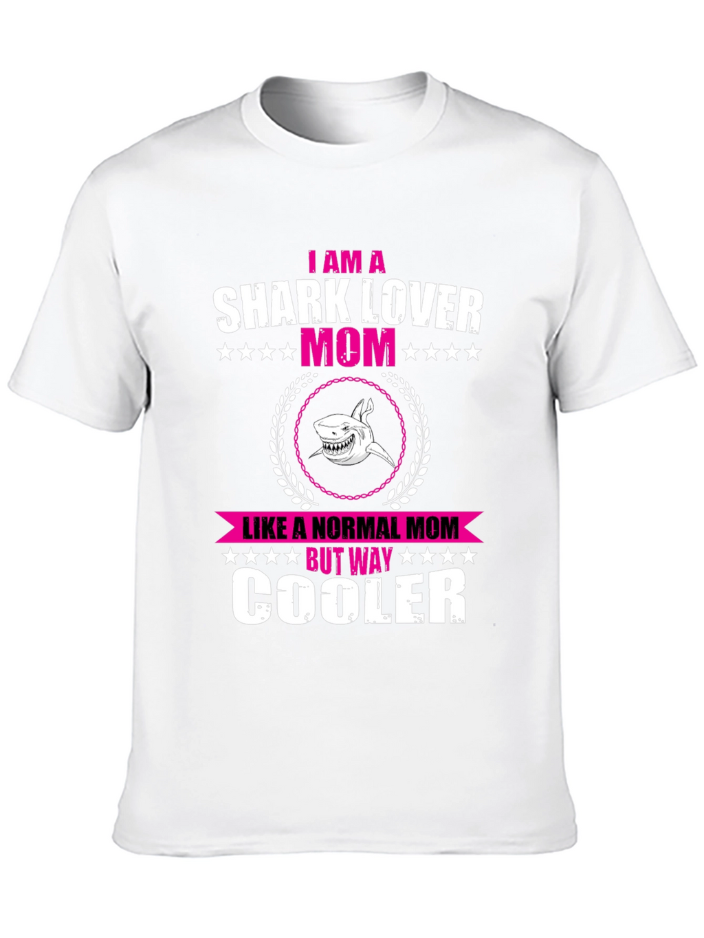 Shark Lover Mom T-Shirt - Cool & Unique Design