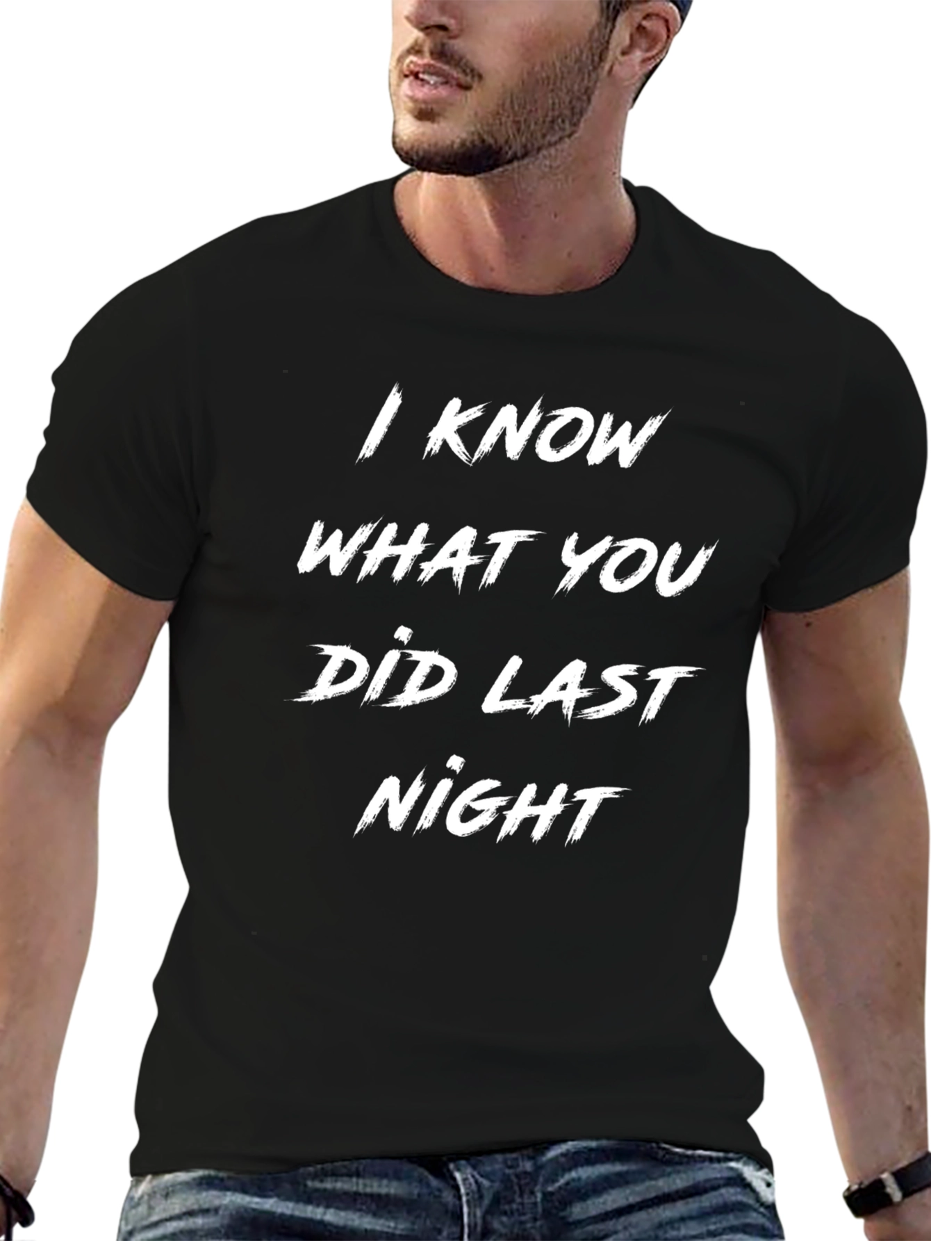 I Know What You Did Last Night Graphic Tee