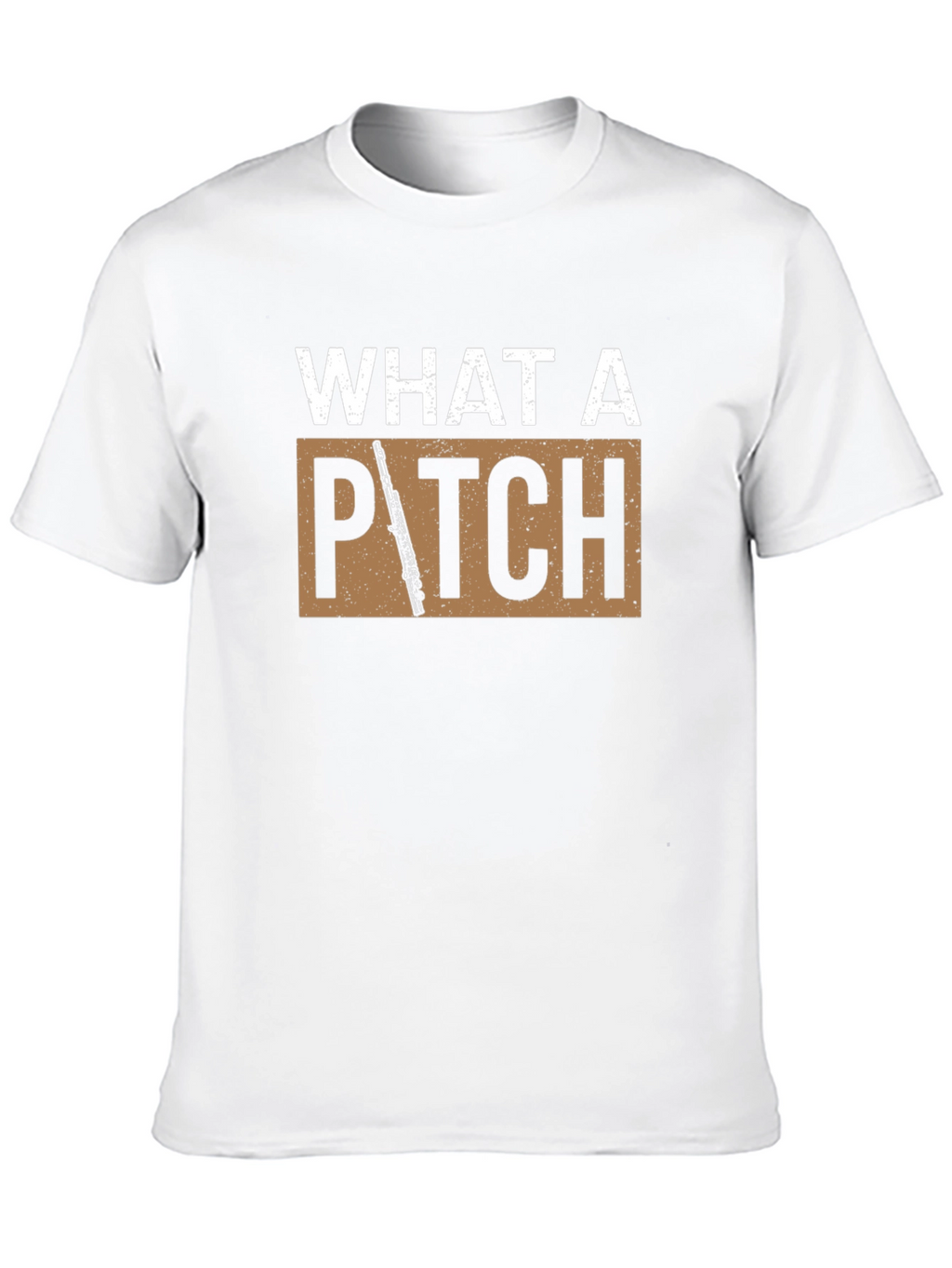 What a Pitch T-Shirt - Music Flute Tee