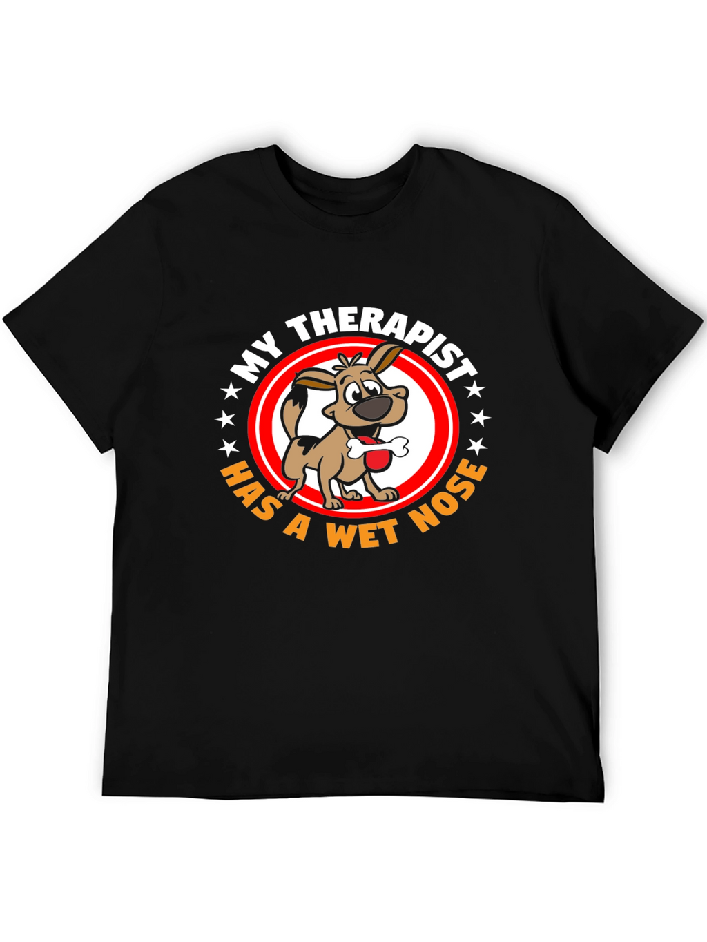My Therapist Dog T-Shirt - Wet Nose