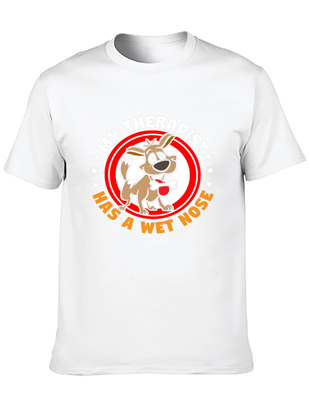 My Therapist Dog T-Shirt - Wet Nose