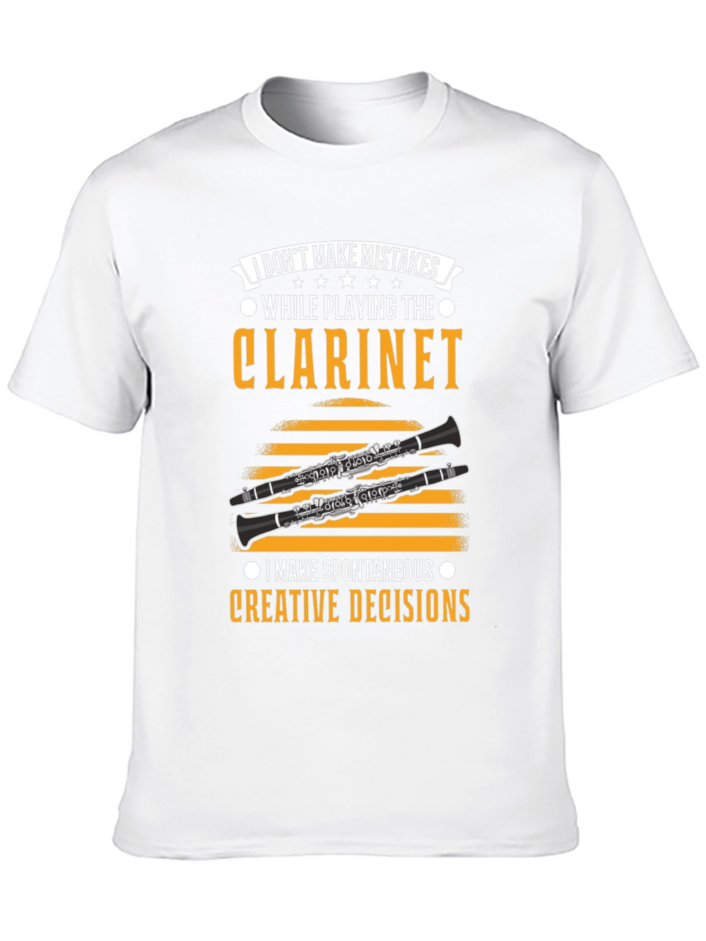 Clarinet Player T-Shirt - Humorous Music Gift
