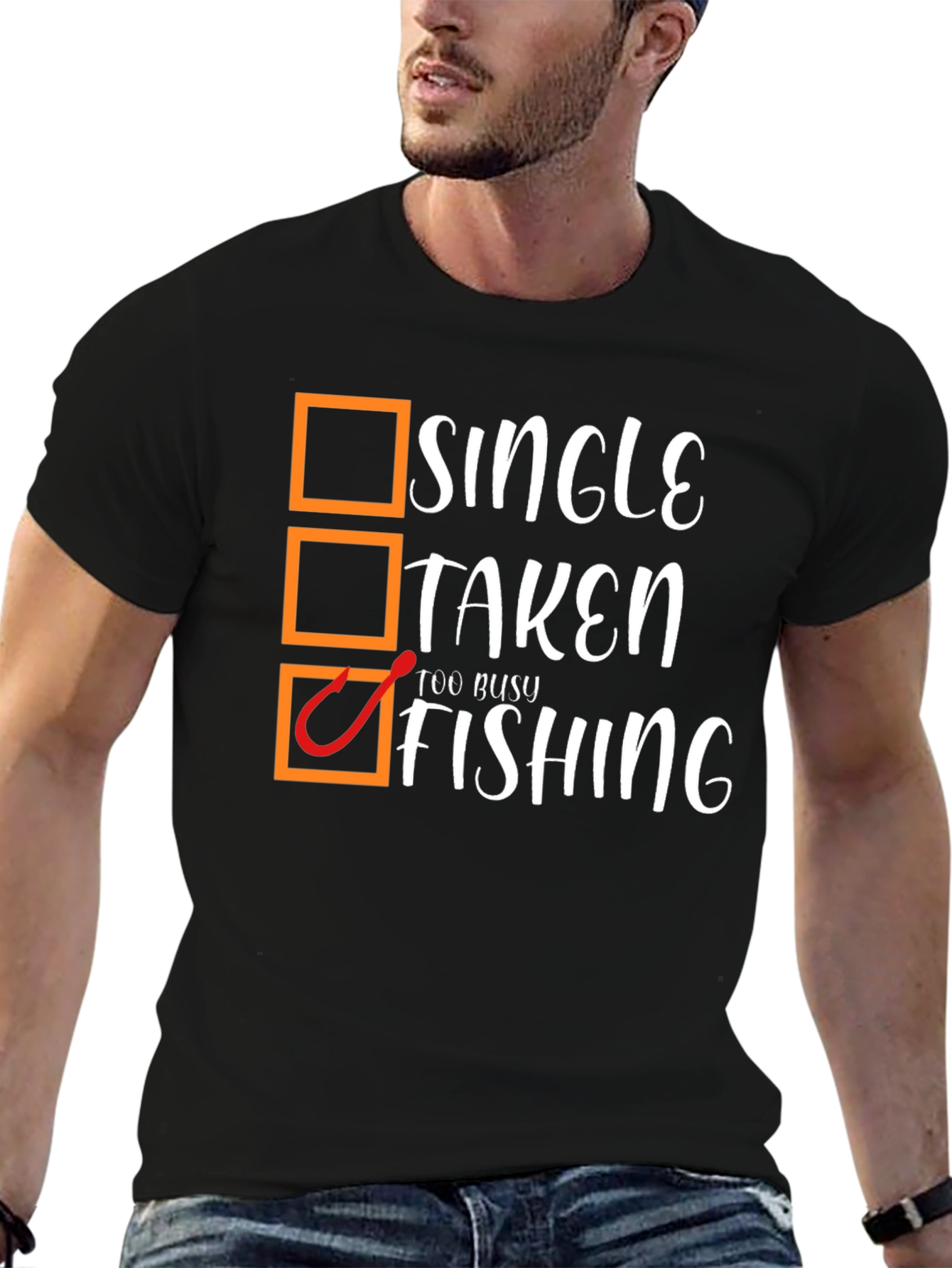Single Taken Too Busy Fishing Black Graphic T-Shirt