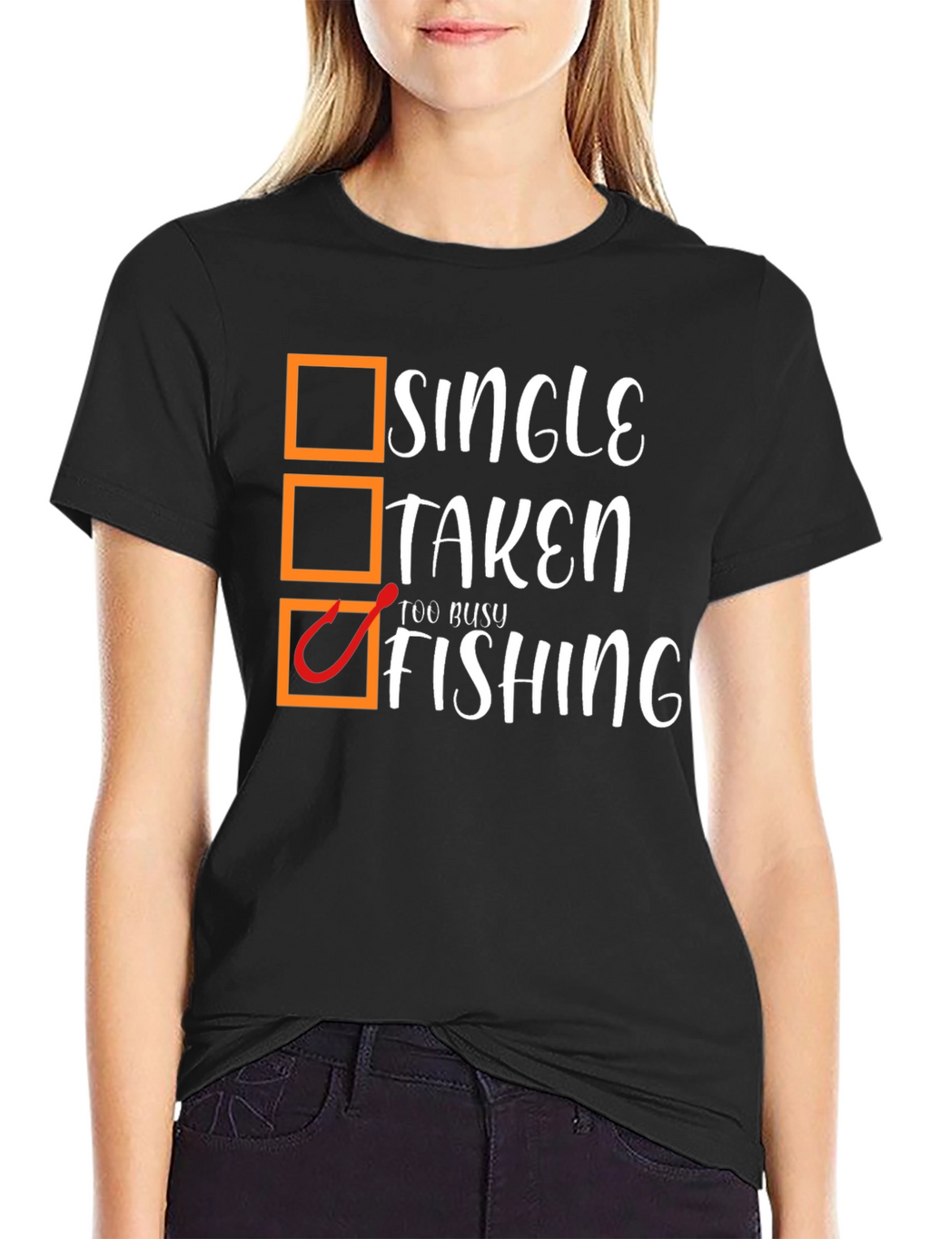 Single Taken Too Busy Fishing Black Graphic T-Shirt
