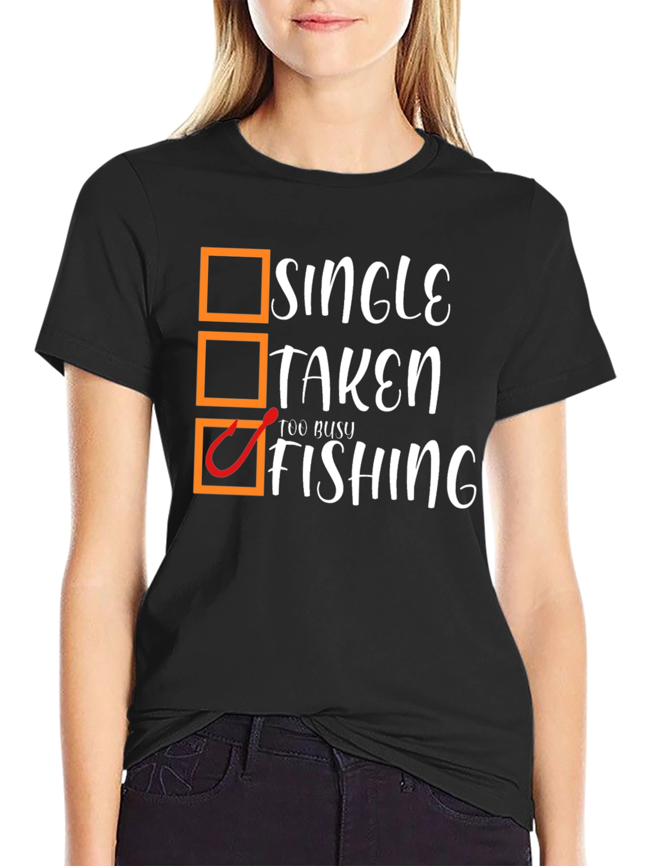 Single Taken Too Busy Fishing Black Graphic T-Shirt