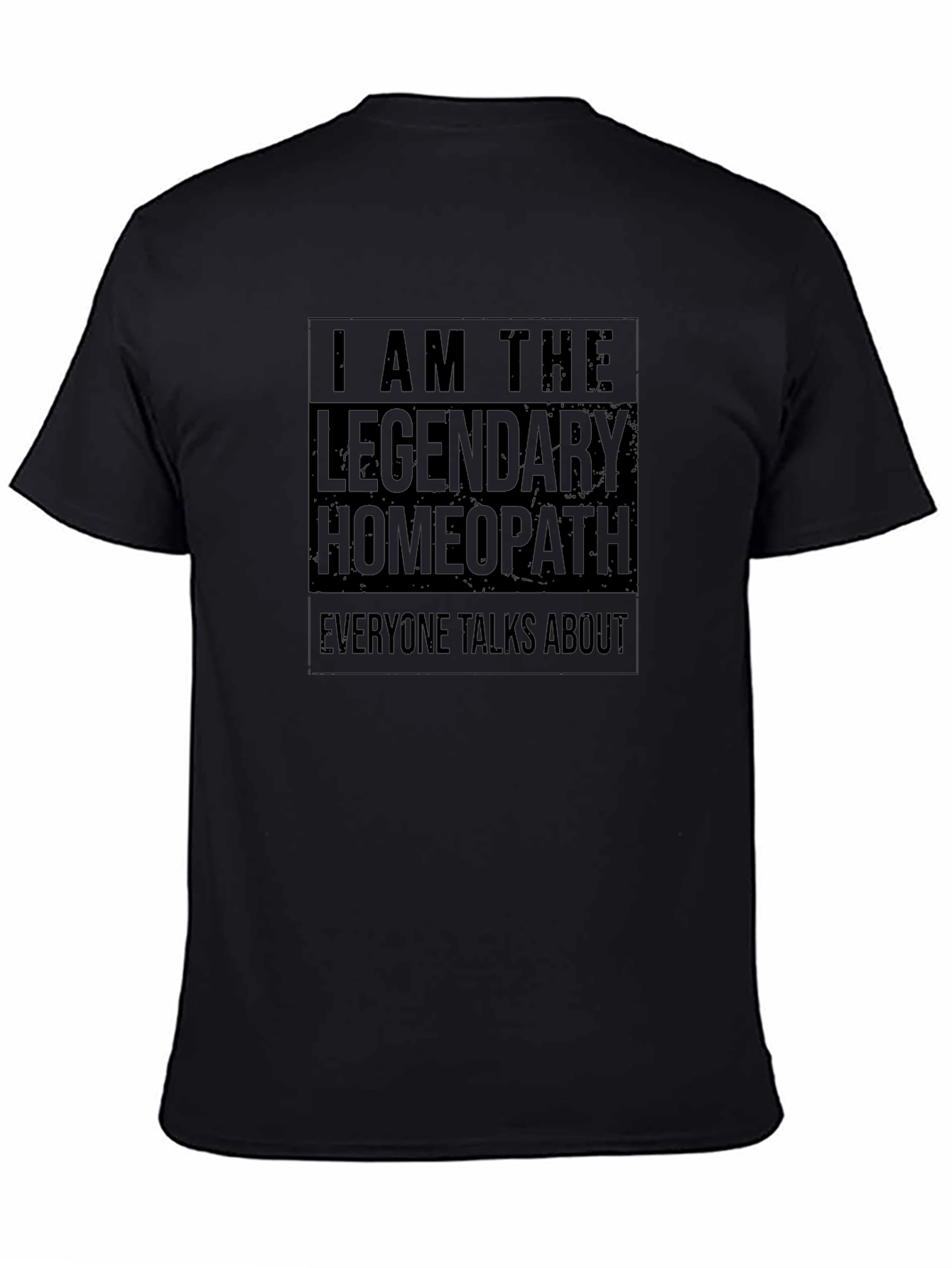 Legendary Homeopath T-Shirt - Soft Cotton Blend