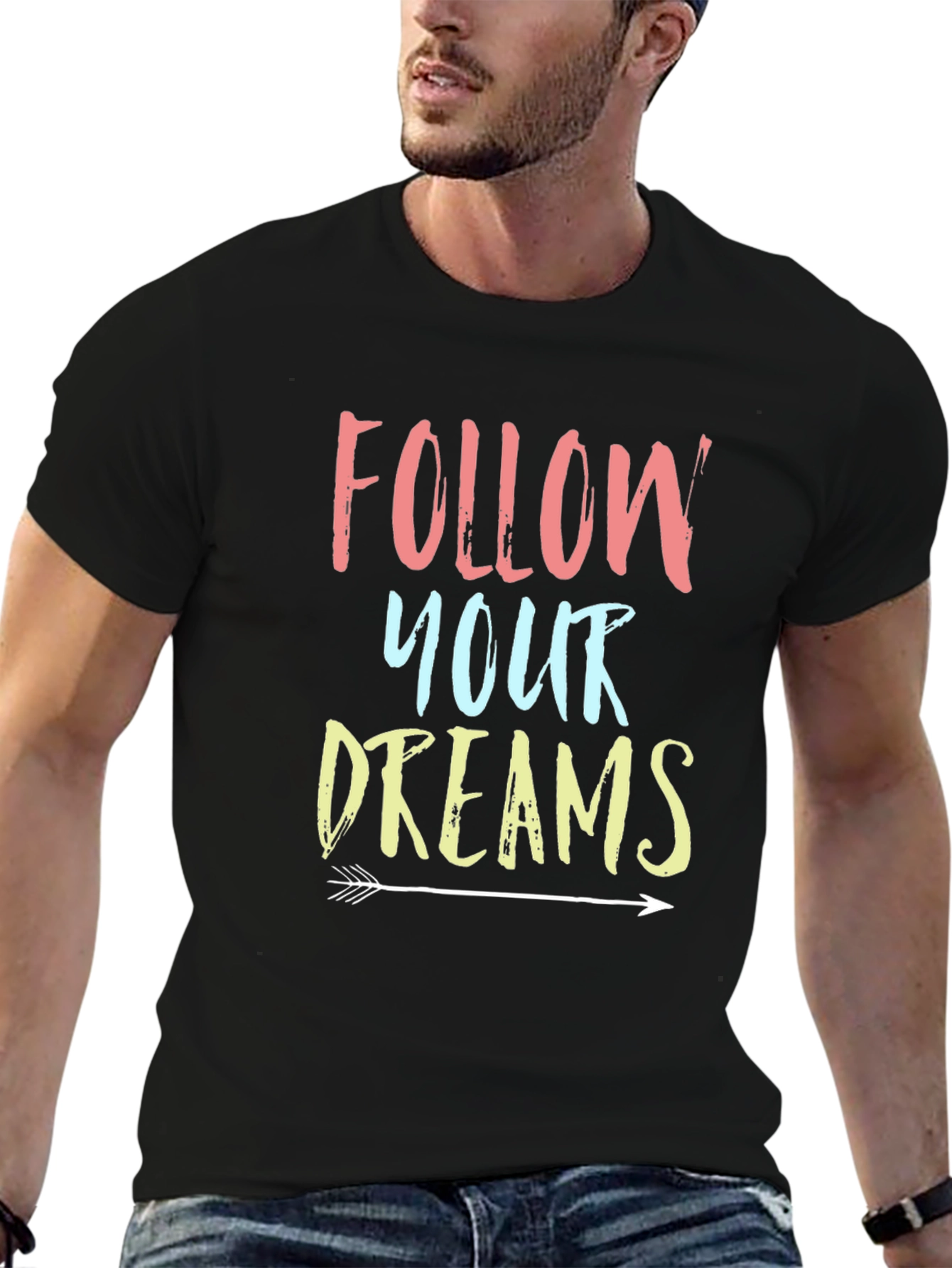 Follow Your Dreams Graphic Tee Shirt
