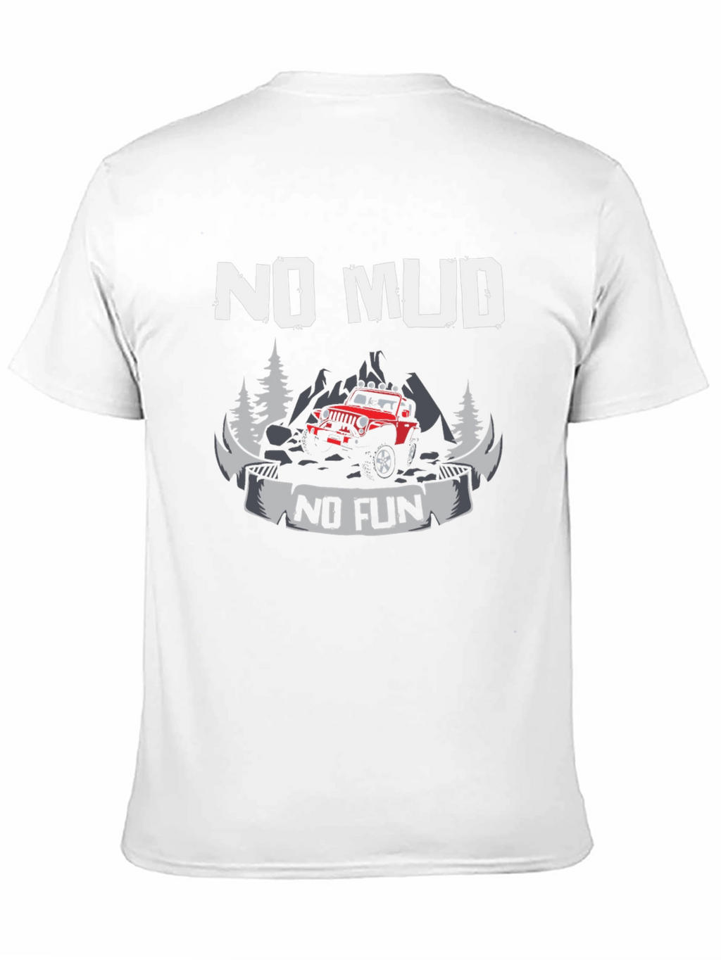 No Mud No Fun Black T-Shirt